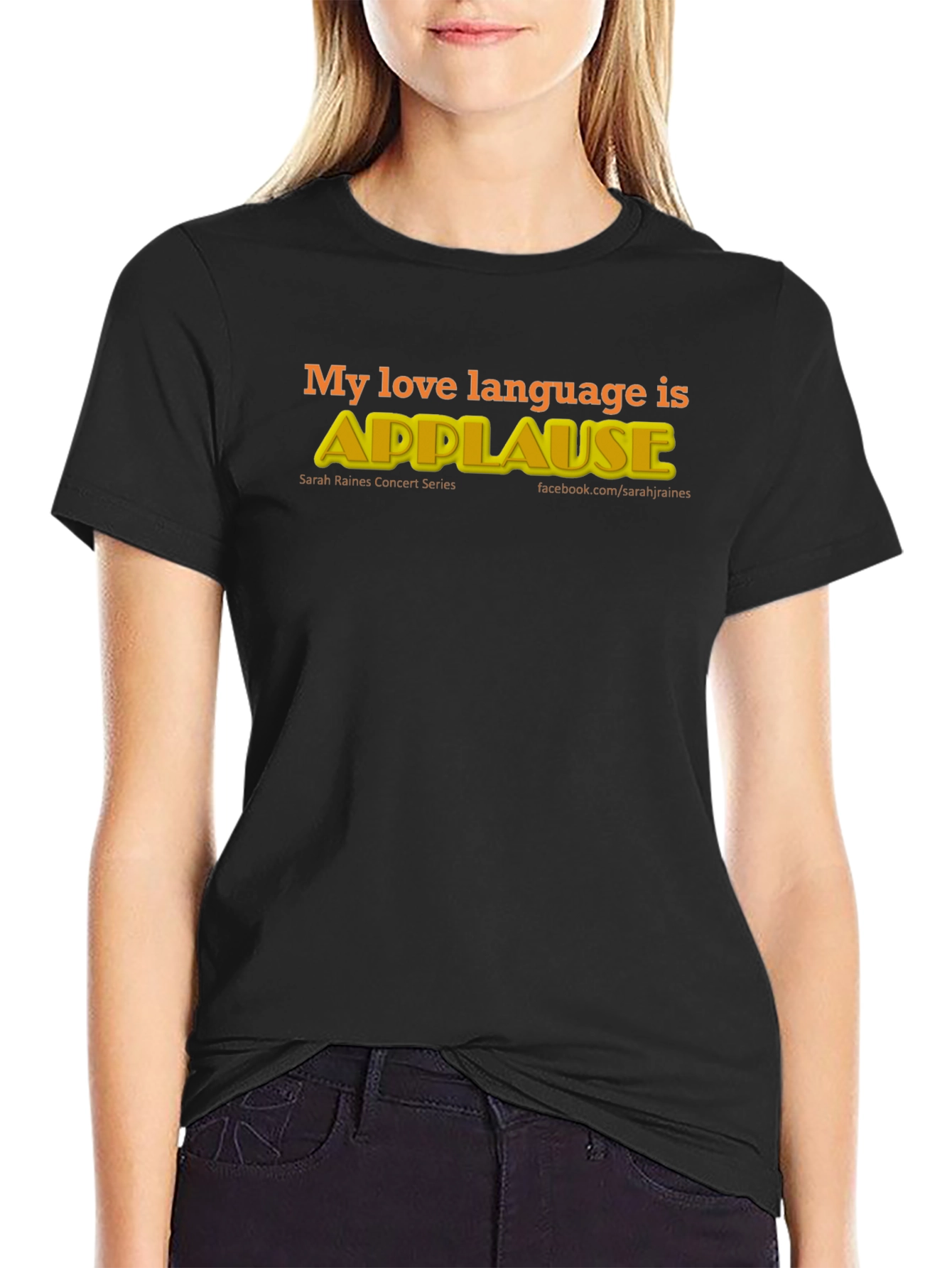 My Love Language is Applause T-Shirt