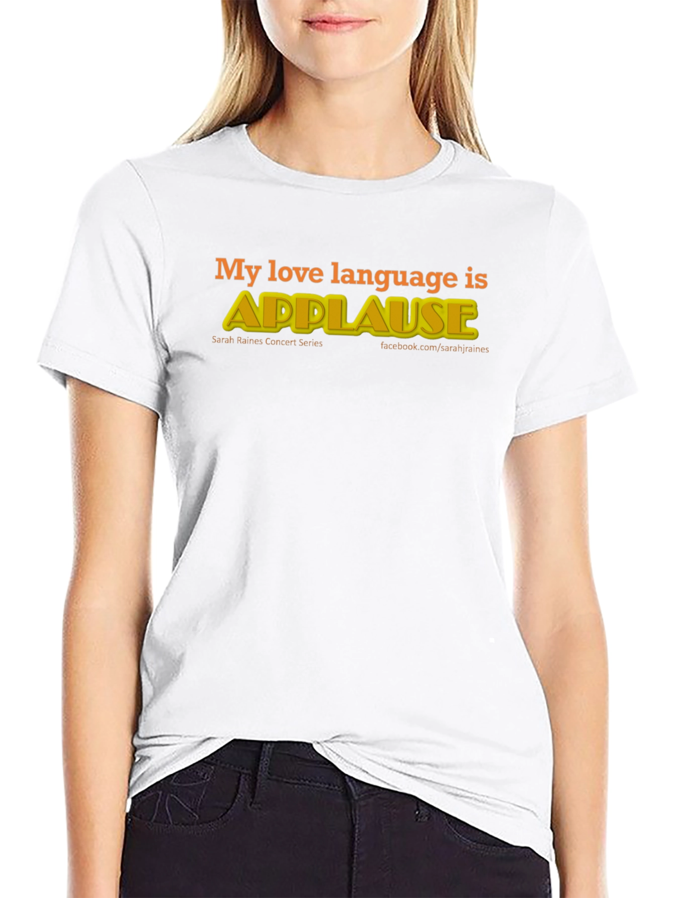 My Love Language is Applause T-Shirt