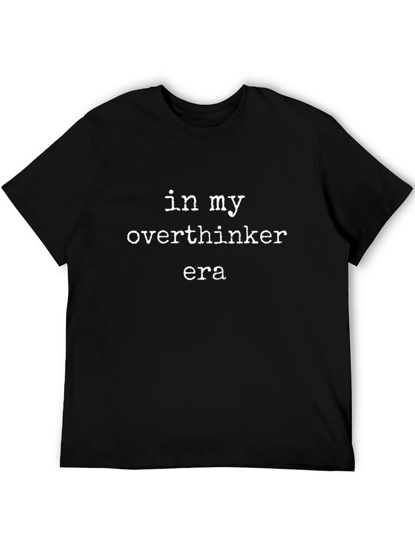 In My Overthinker Era - Novelty Graphic Tee