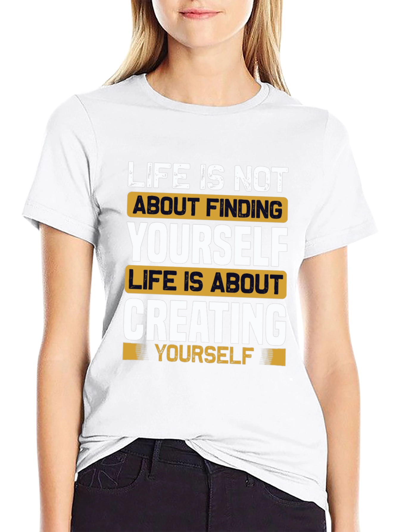 Inspirational Life Quote T-Shirt - Create Yourself