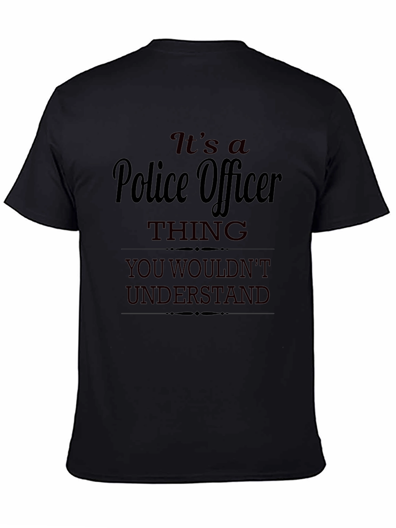 Police Officer Thing T-Shirt