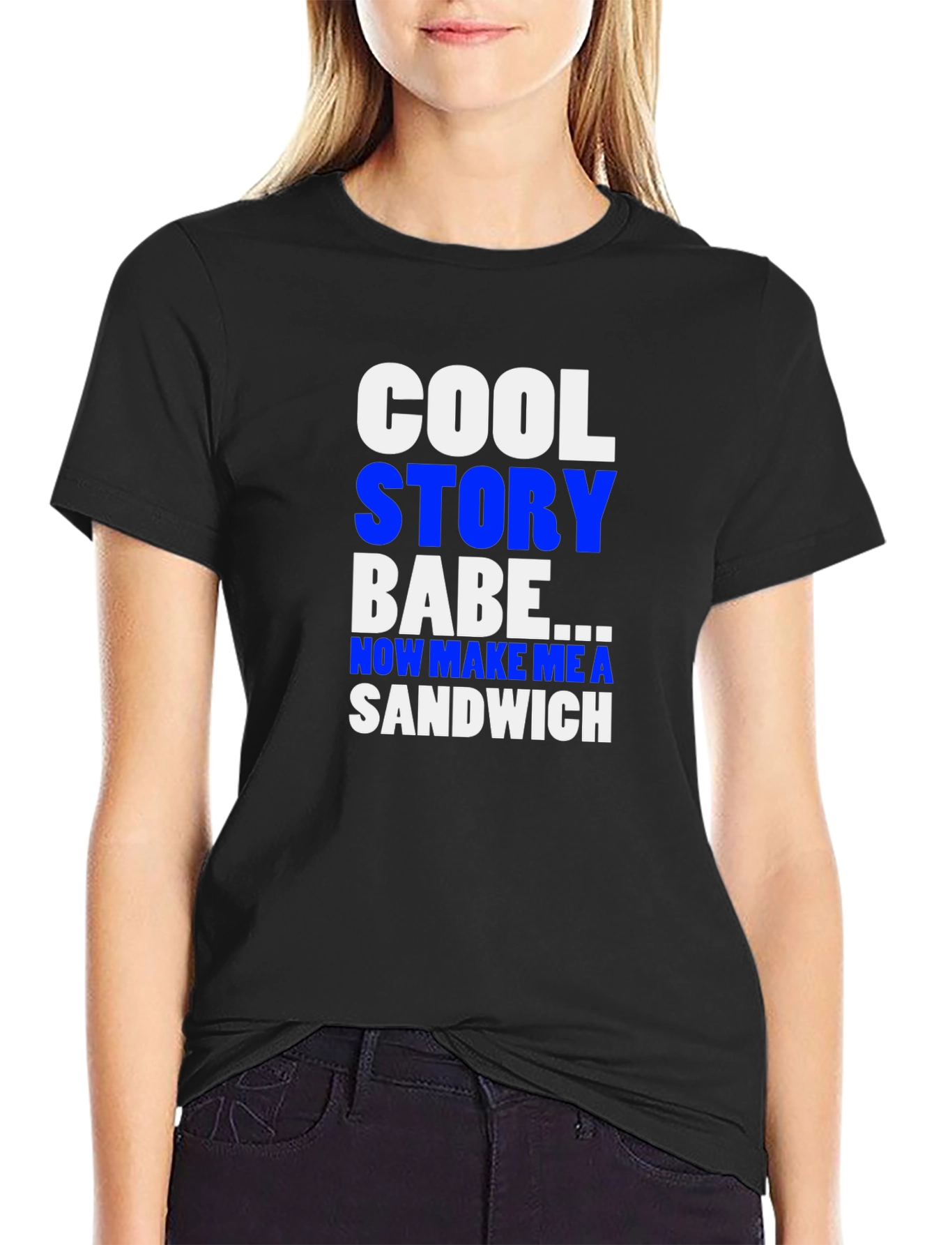 Cool Story Babe T-Shirt - Novelty Graphic Tee