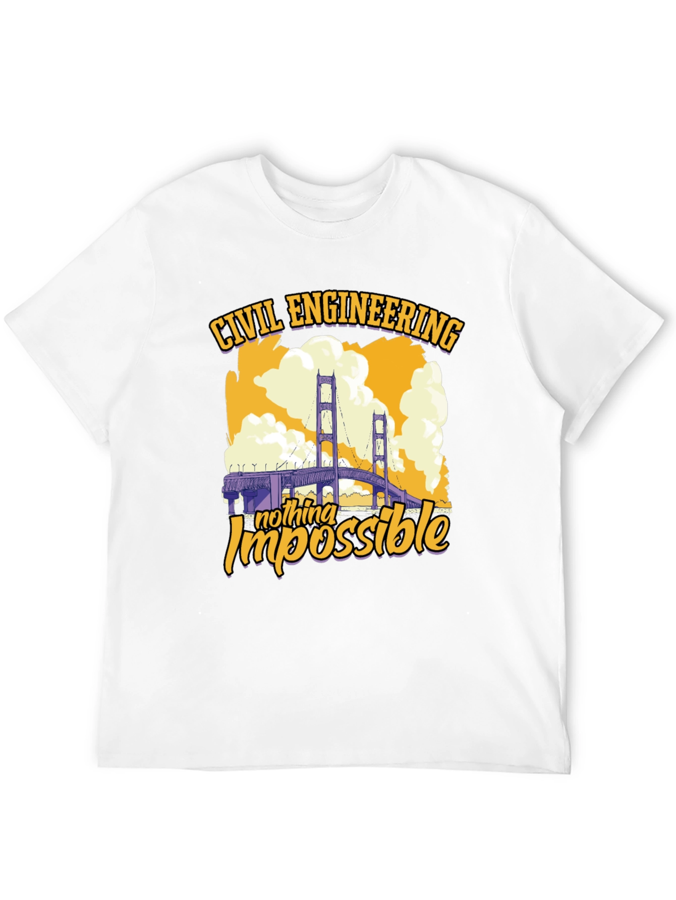 Civil Engineering T-Shirt - Nothing Impossible Bridge Design