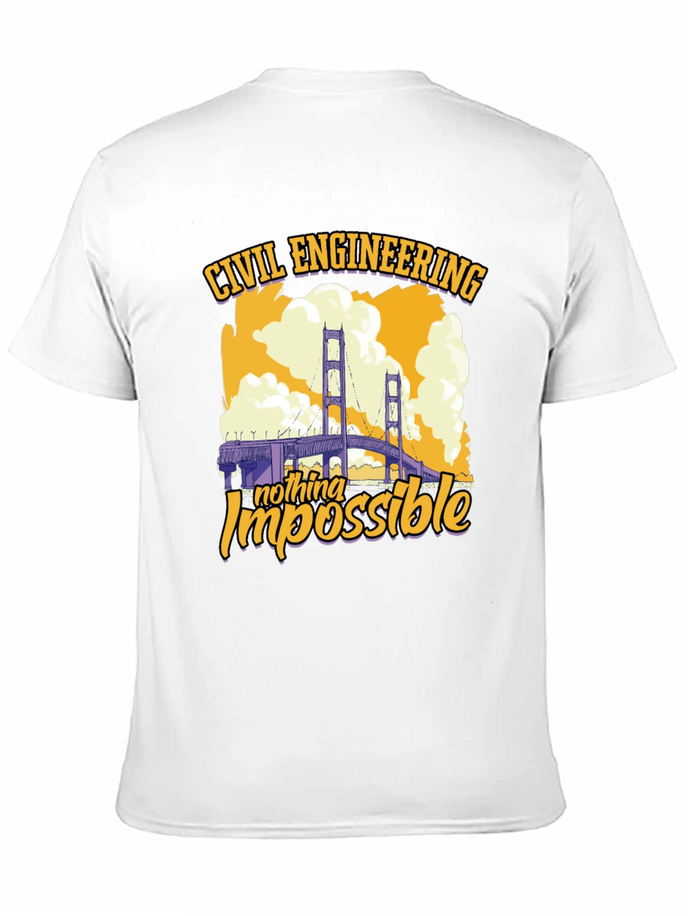Civil Engineering T-Shirt - Nothing Impossible Bridge Design