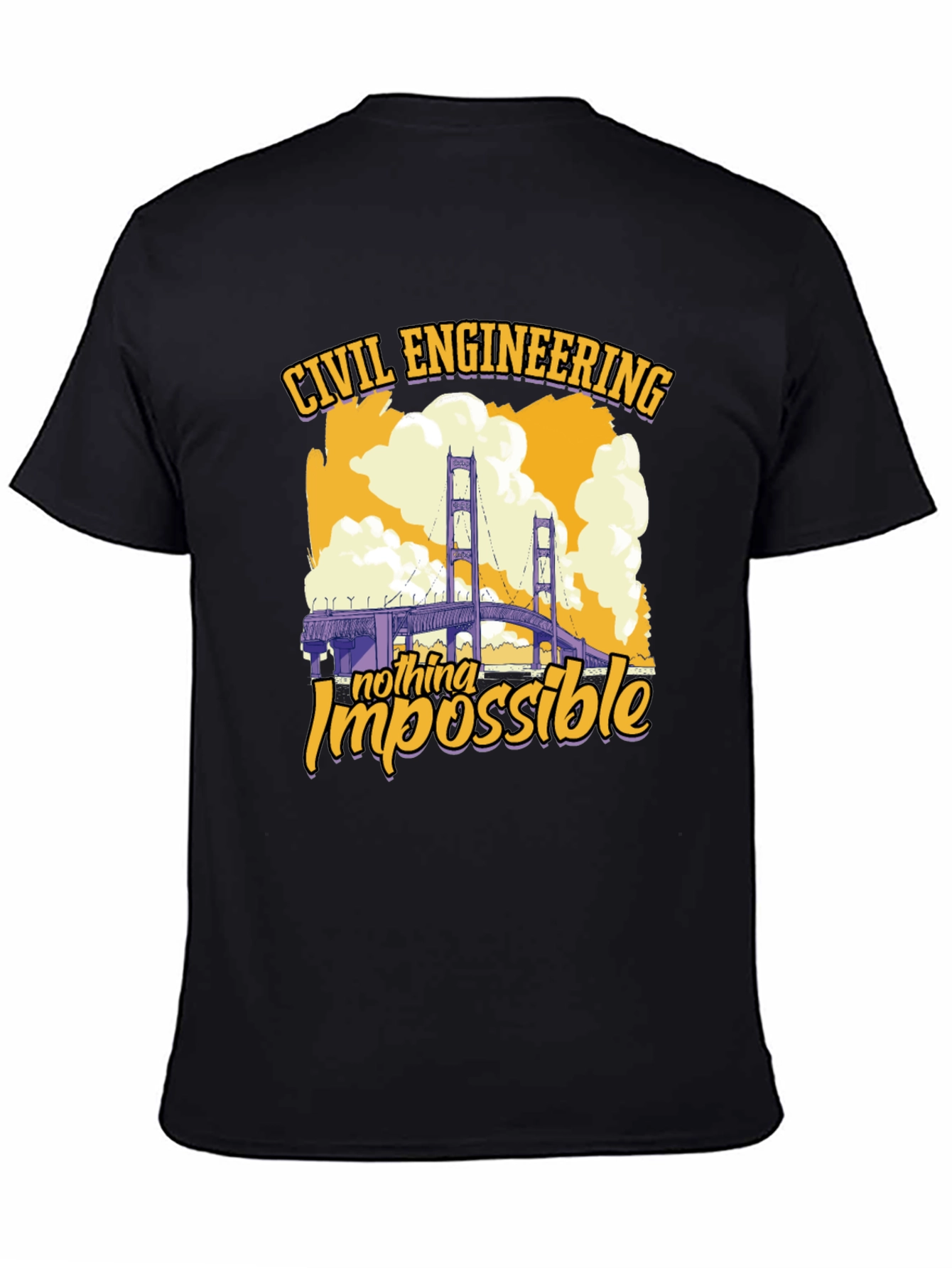 Civil Engineering T-Shirt - Nothing Impossible Bridge Design