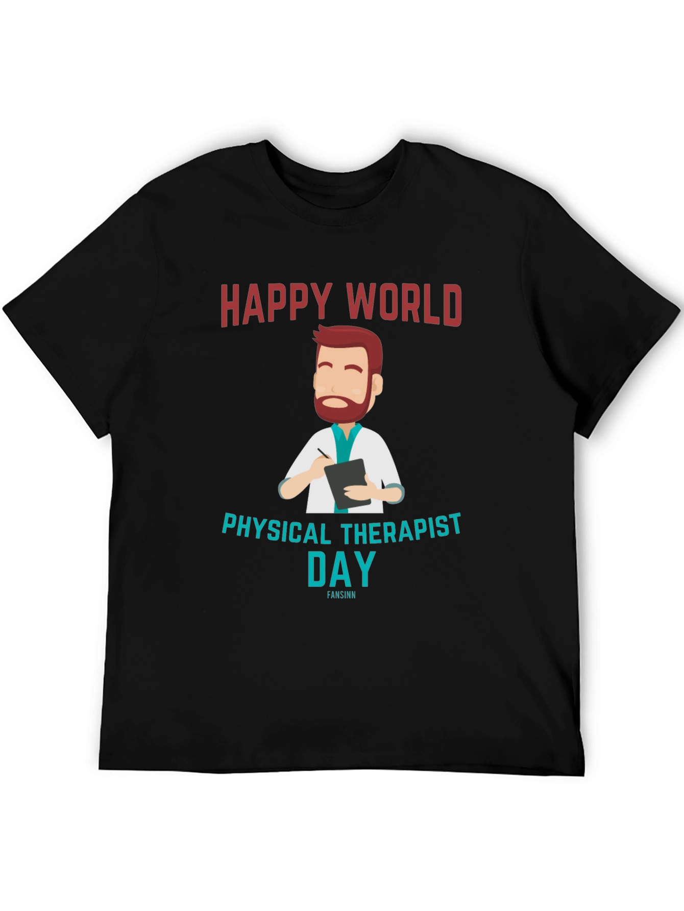 Happy World Physical Therapist Day Black T-Shirt