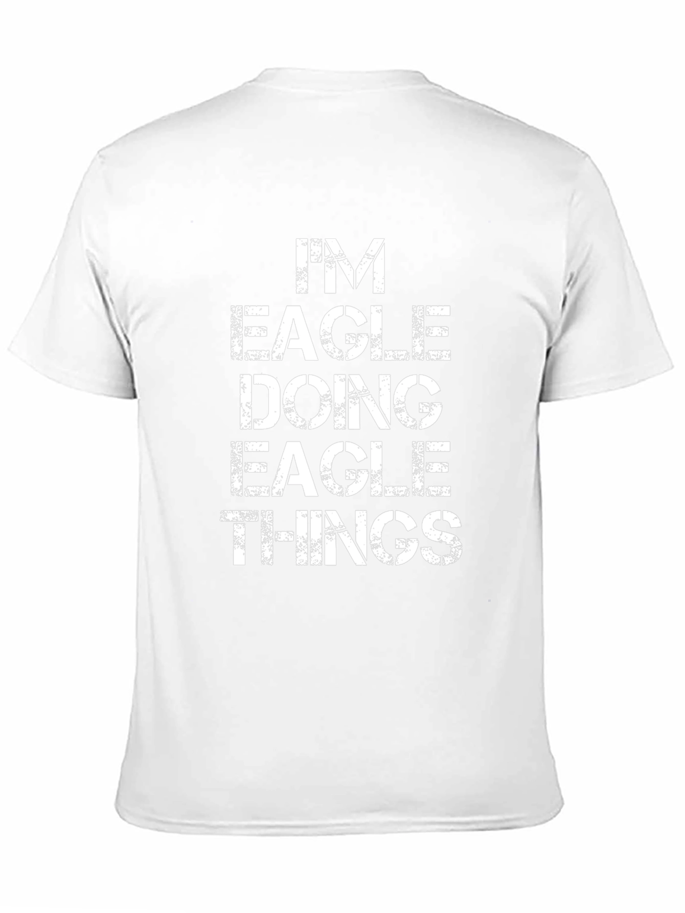 Im Eagle Doing Eagle Things Graphic Tee