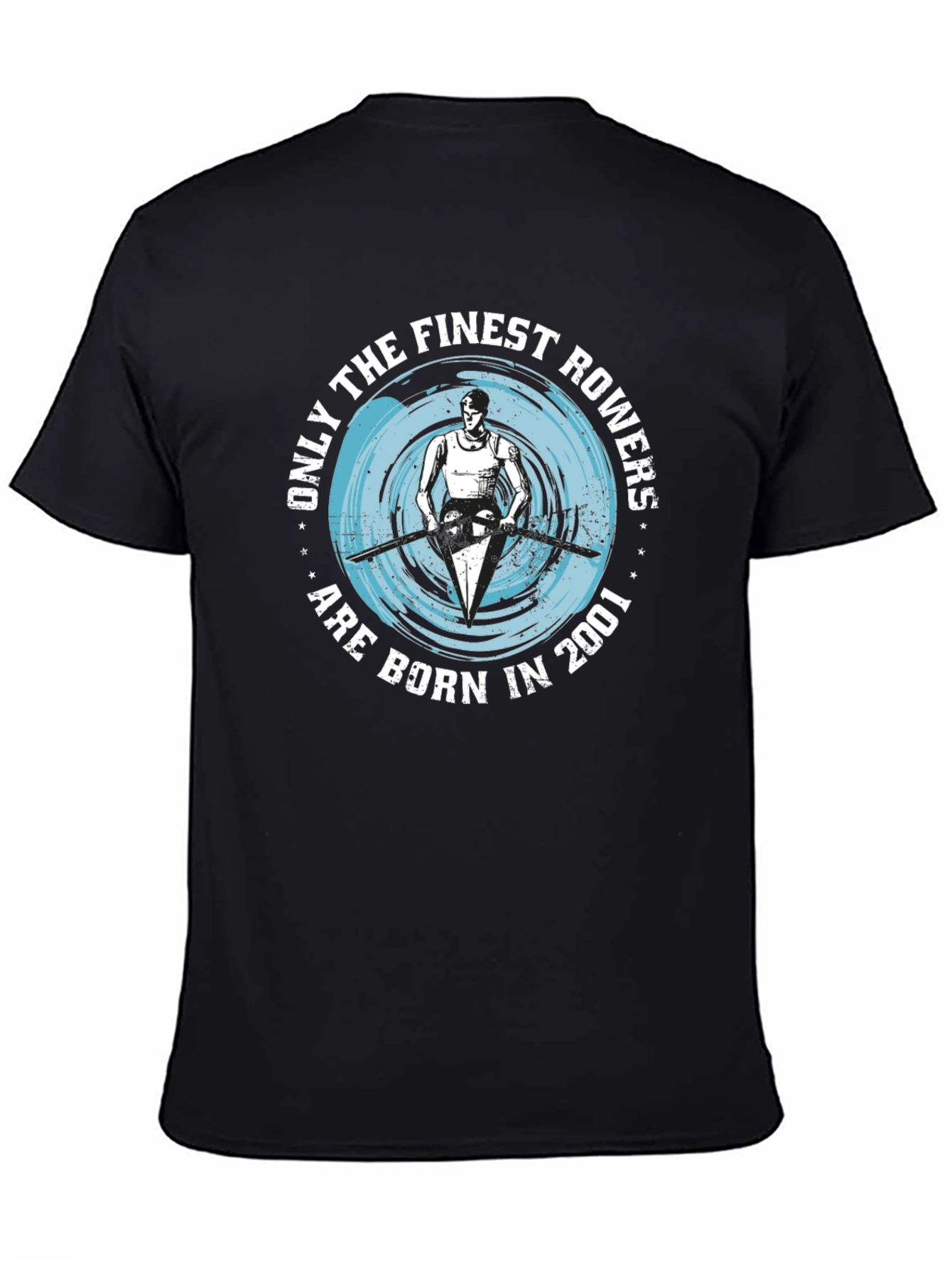 Finest Rowers Born in 2001 Black T-Shirt