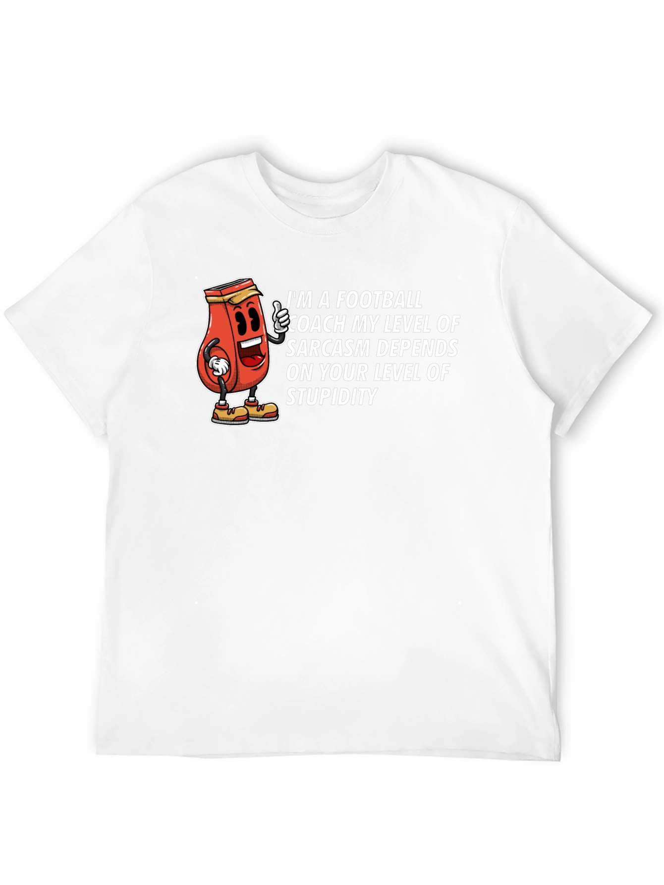 Football Coach Sarcasm T-Shirt