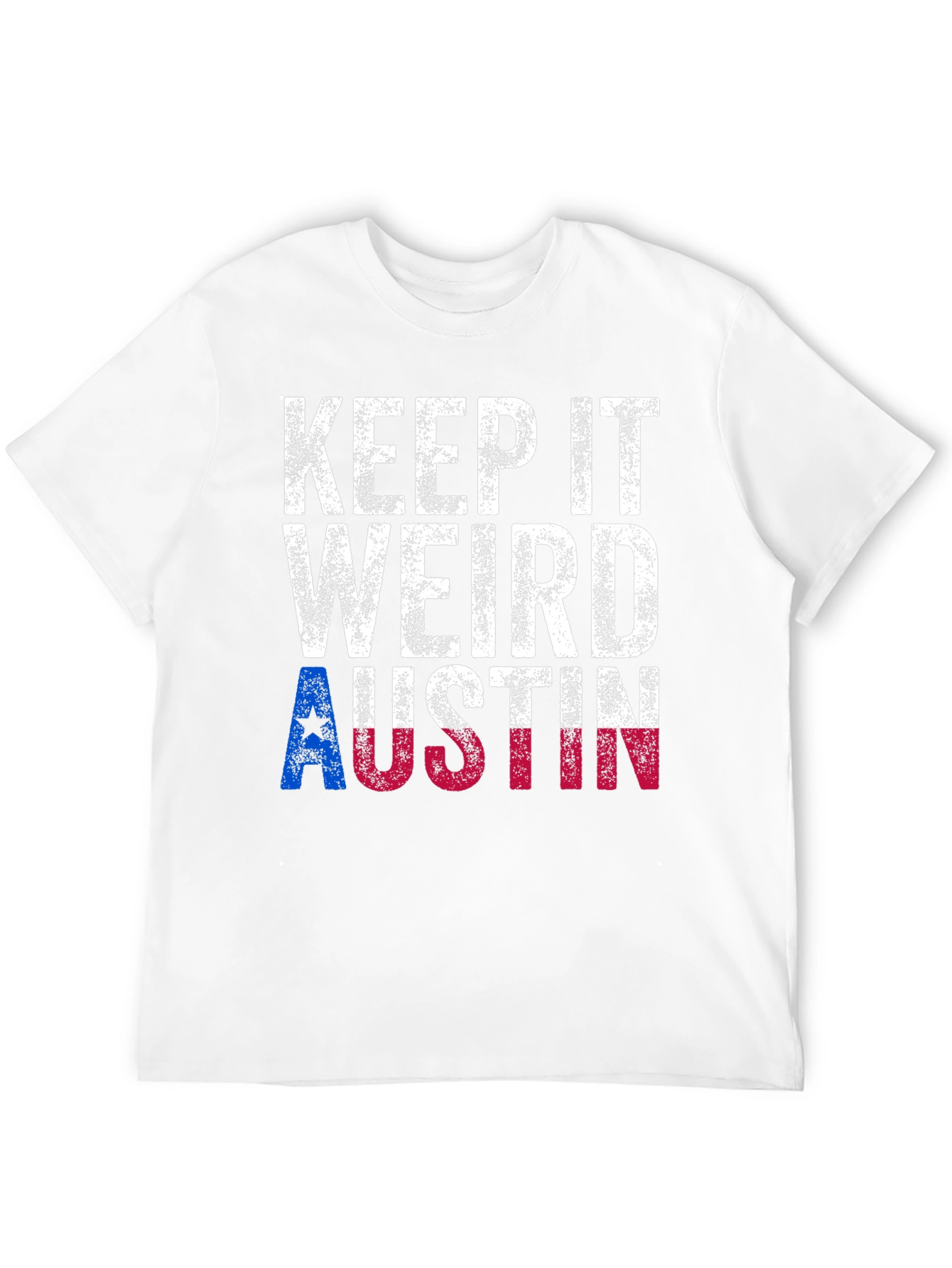 Keep it Weird Austin T-Shirt