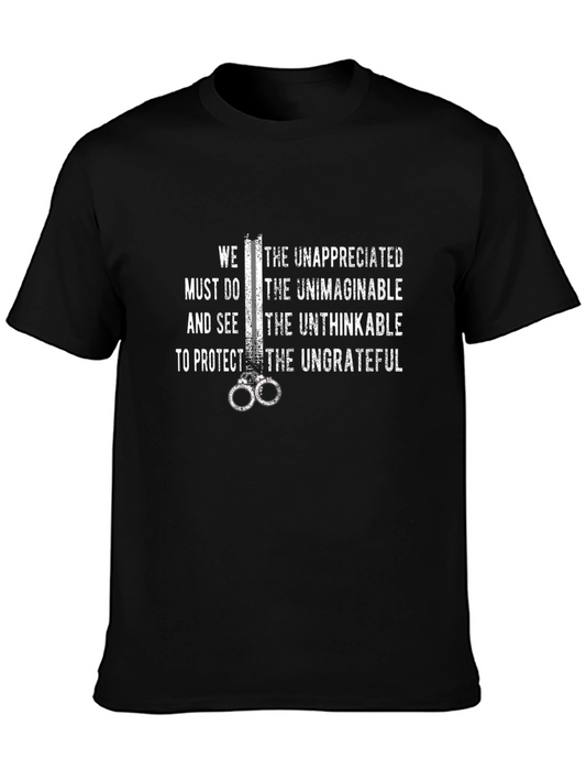 Unappreciated T-Shirt - We Must Do the Unimaginable