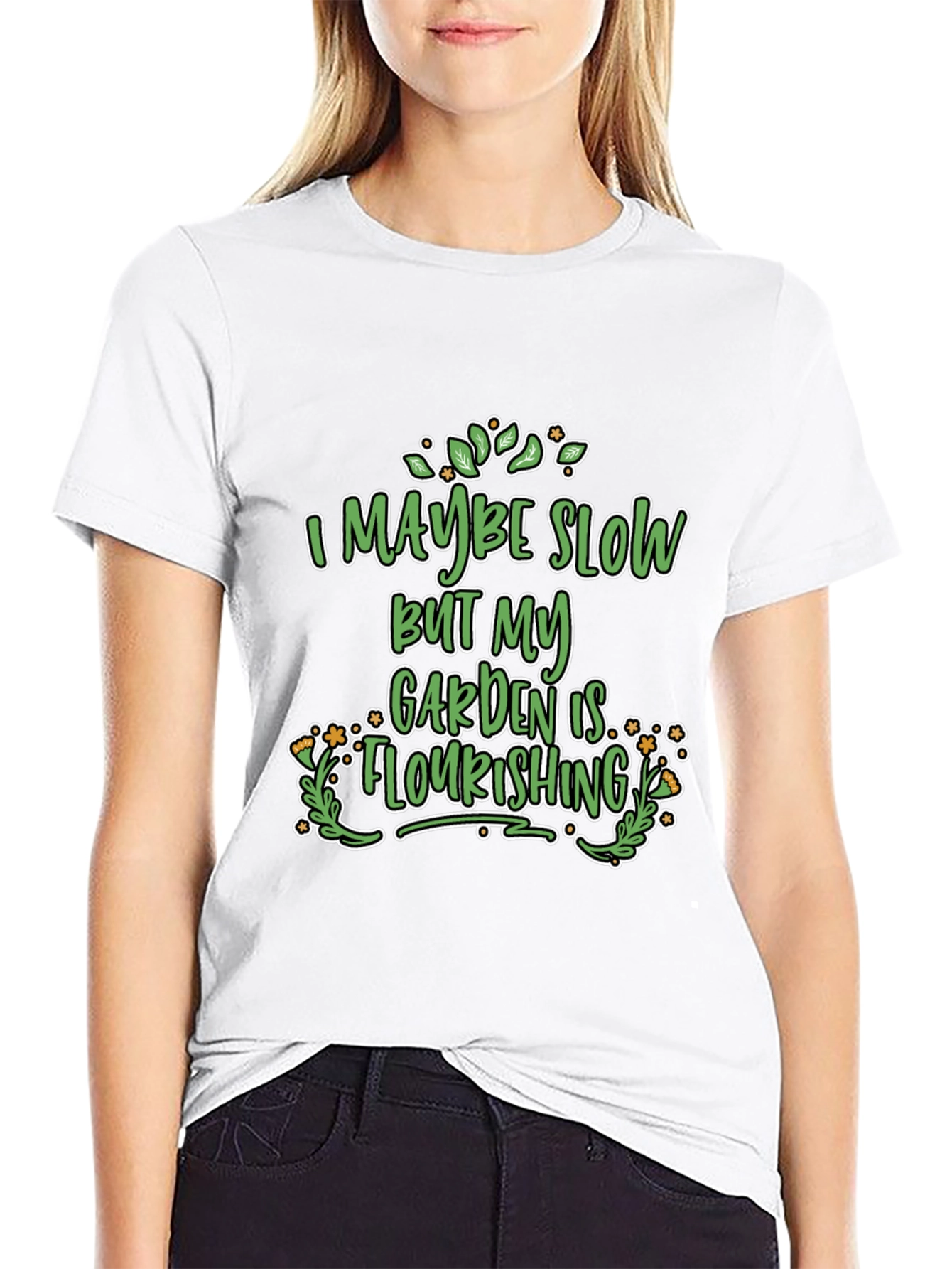 Funny Gardener T-Shirt - Garden is Flourishing