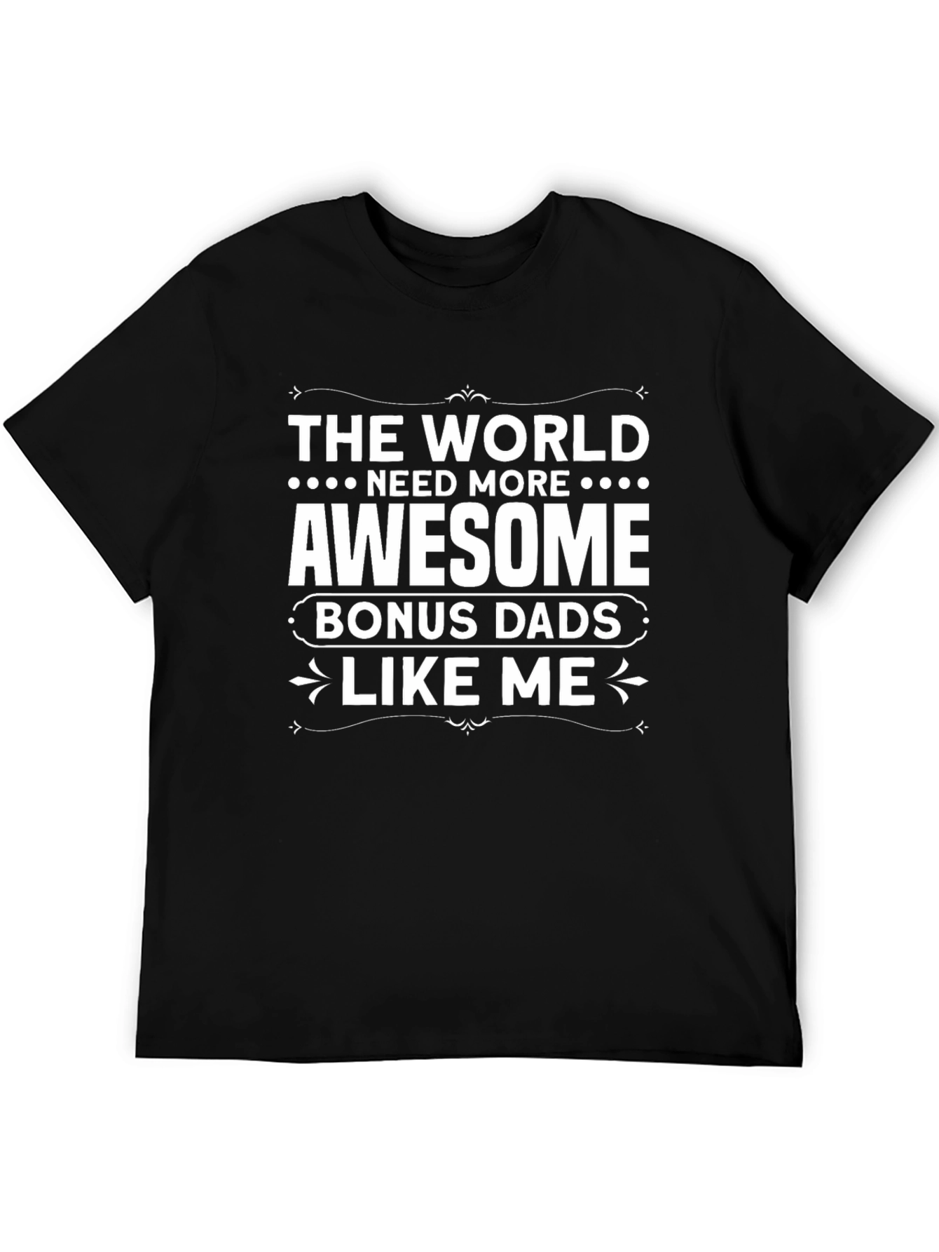 Awesome Bonus Dads T-Shirt - Black