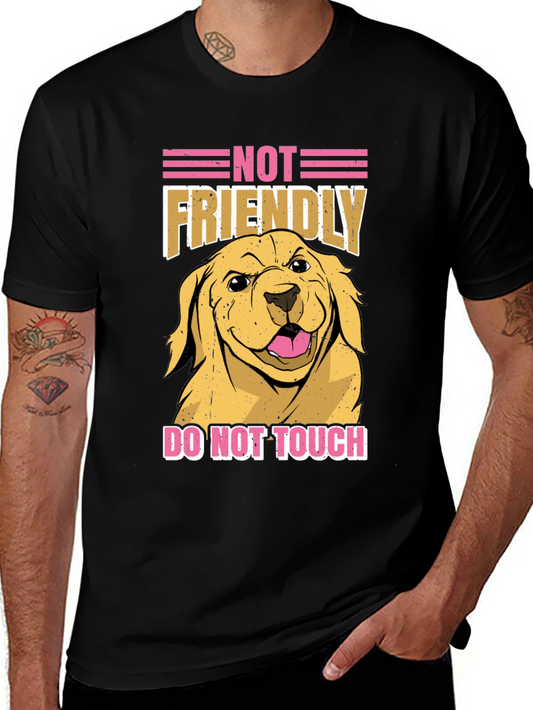 Not Friendly Dog T-Shirt