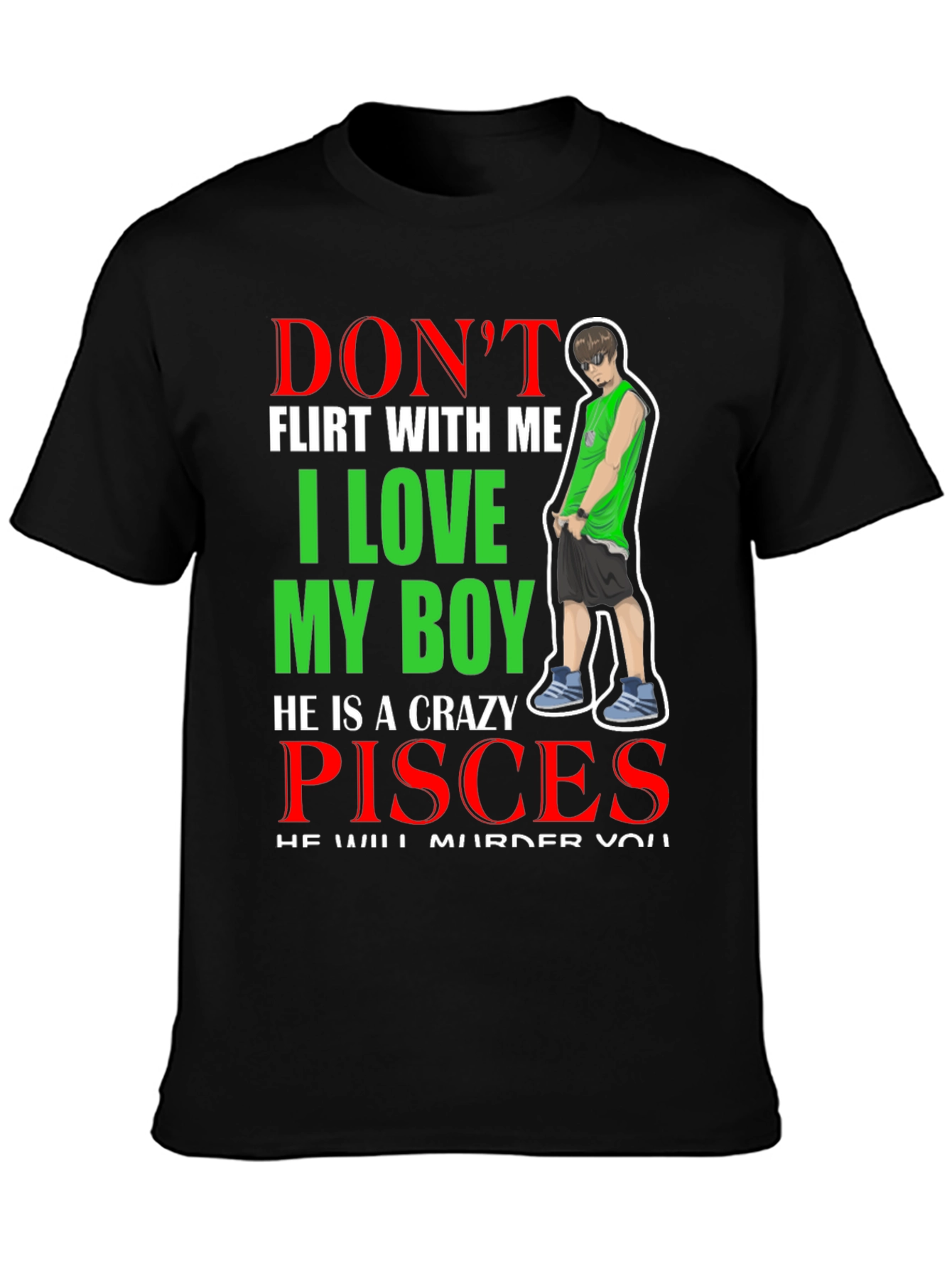 Dont Flirt With Me Pisces Boy T-Shirt