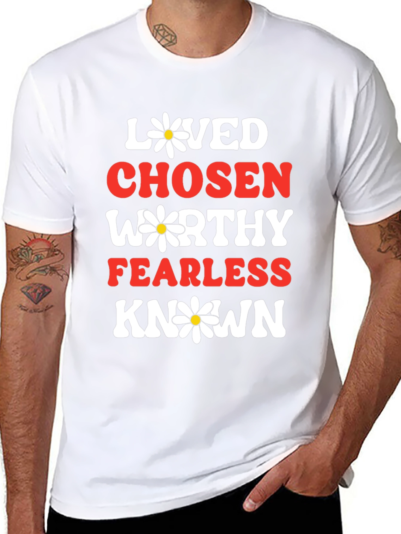 Loved Chosen Worthy T-Shirt