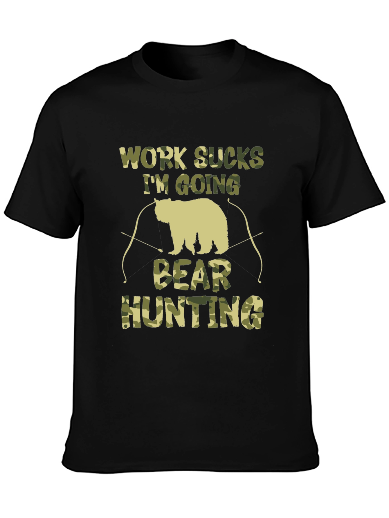 Work Sucks Bear Hunting Camo T-Shirt