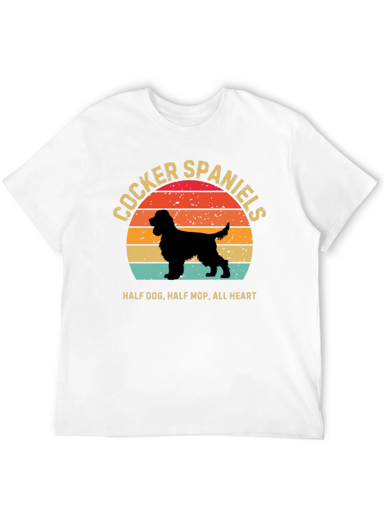 Cocker Spaniels Dog Lover T-Shirt Half Dog All Heart