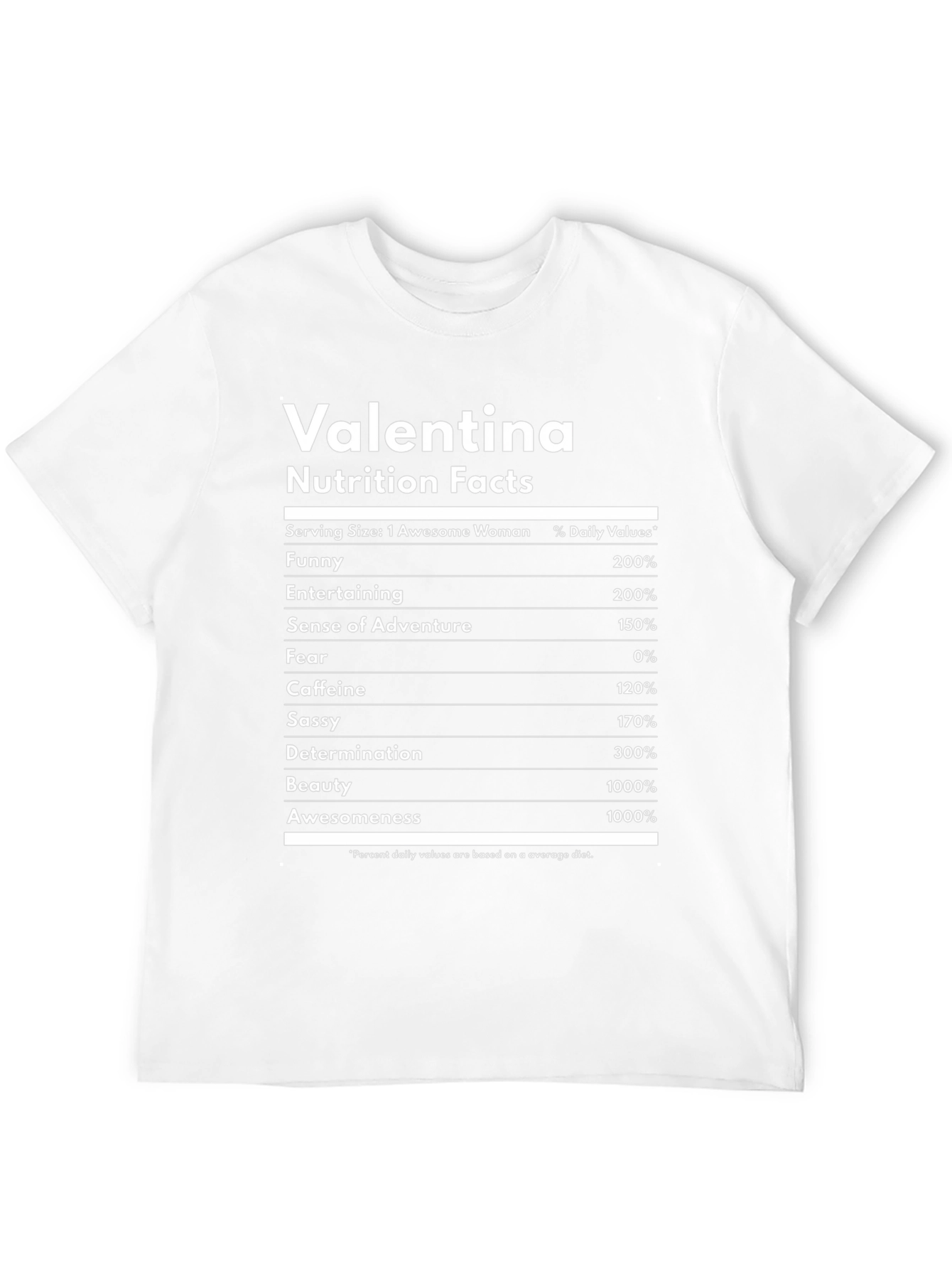 Valentina Nutrition Facts Funny T-Shirt