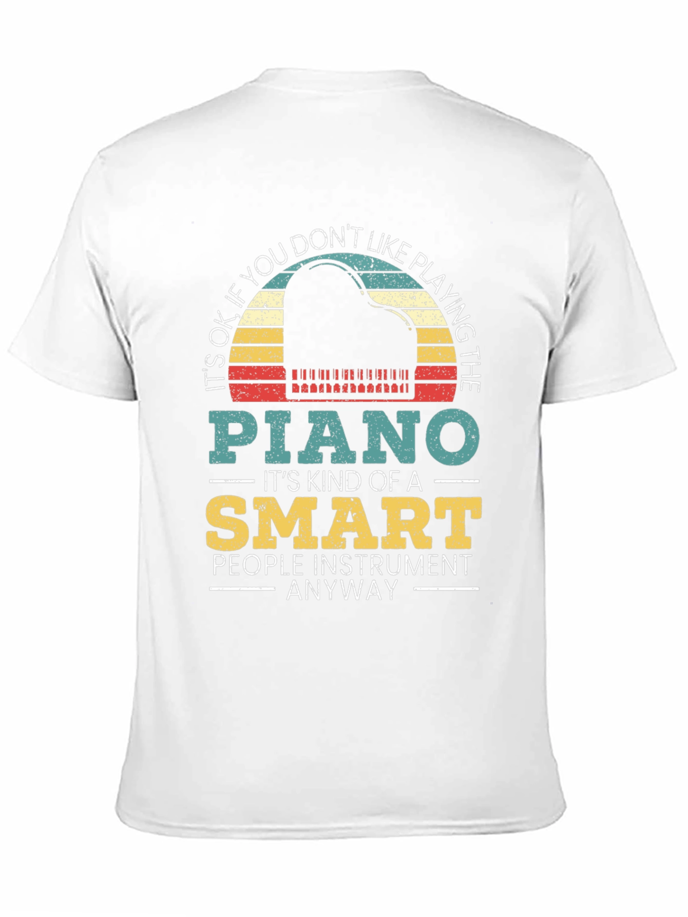 Piano Player T-Shirt - Funny Musician Tee