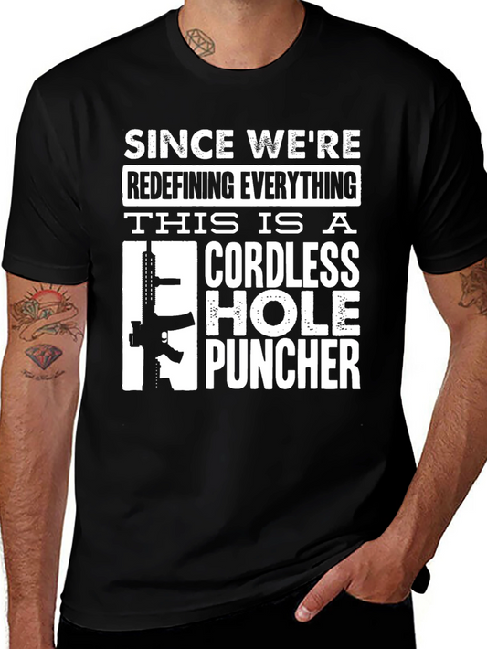 Cordless Hole Puncher Novelty T-Shirt