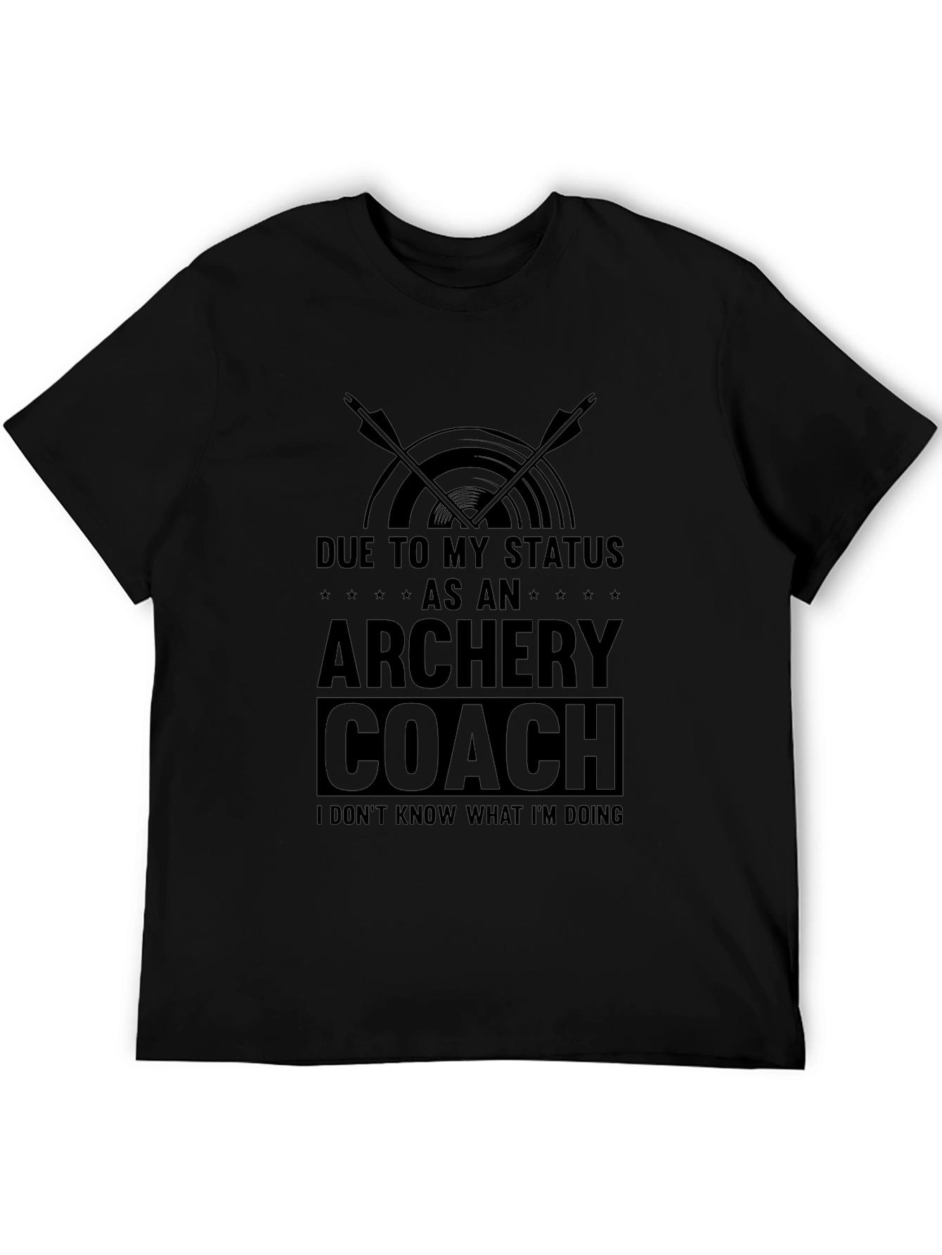 Archery Coach T-Shirt - Funny Status Tee
