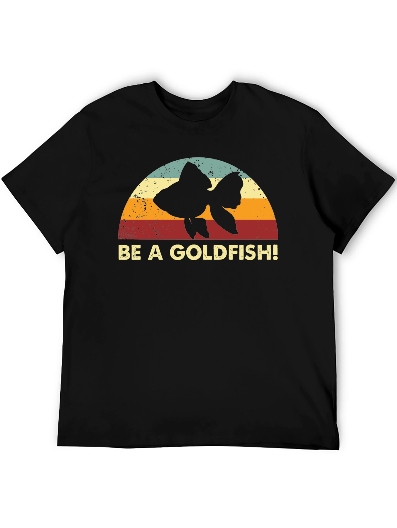 Be A Goldfish Graphic Tee
