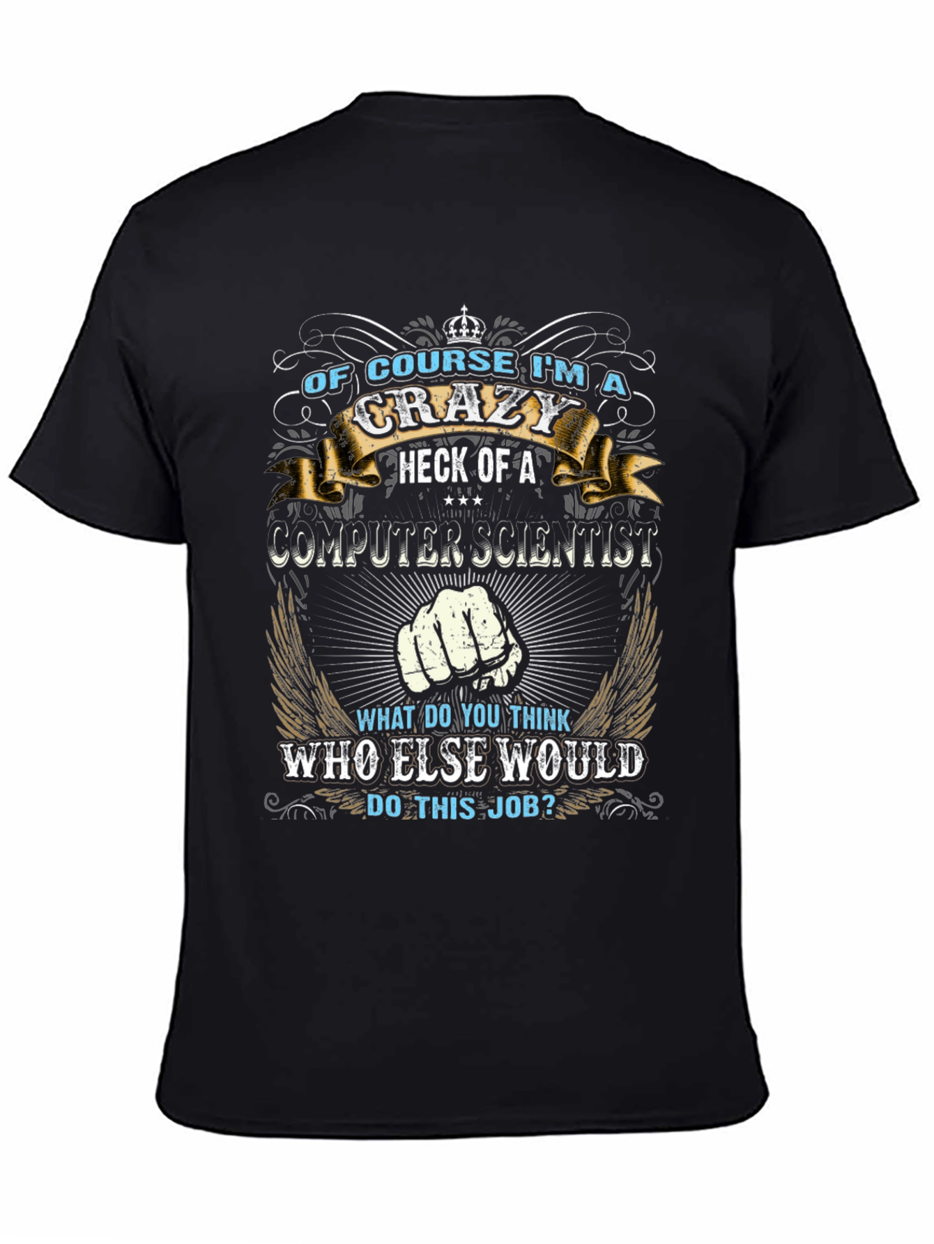 Crazy Computer Scientist Black T-Shirt