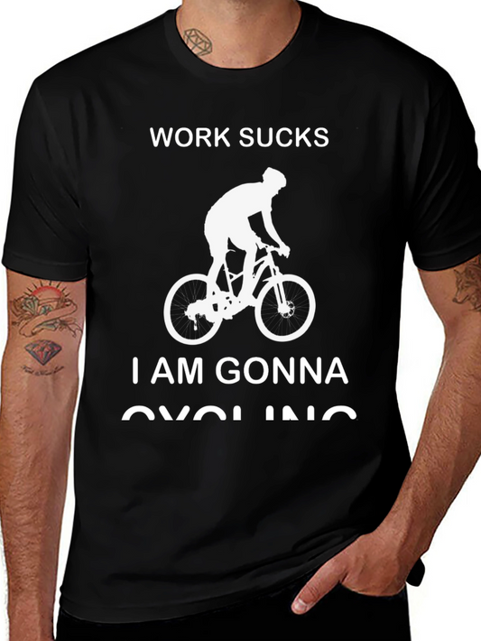 Work Sucks Cycling T-Shirt