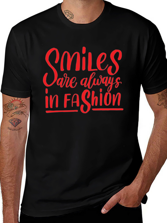 Smiles Are Always in Fashion T-Shirt