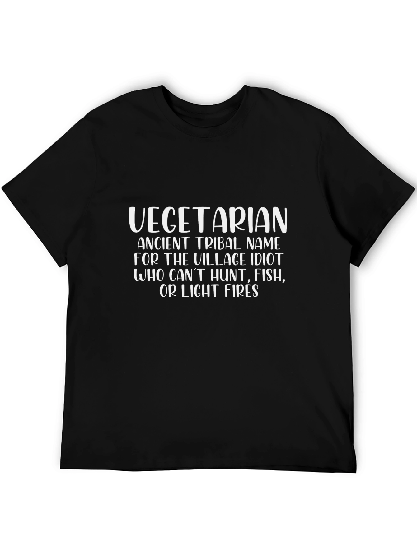 Funny Vegetarian T-Shirt - Village Idiot Humor Tee