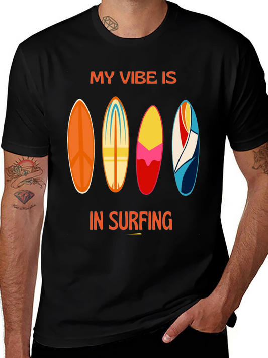 My Vibe is in Surfing Black T-Shirt