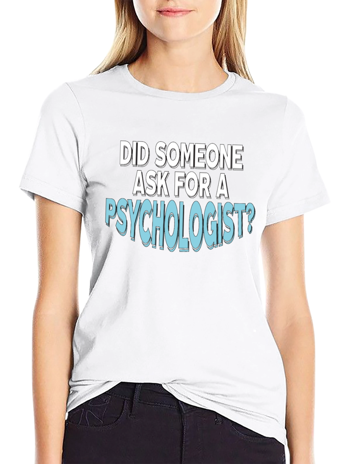 Psychologist Humor T-Shirt