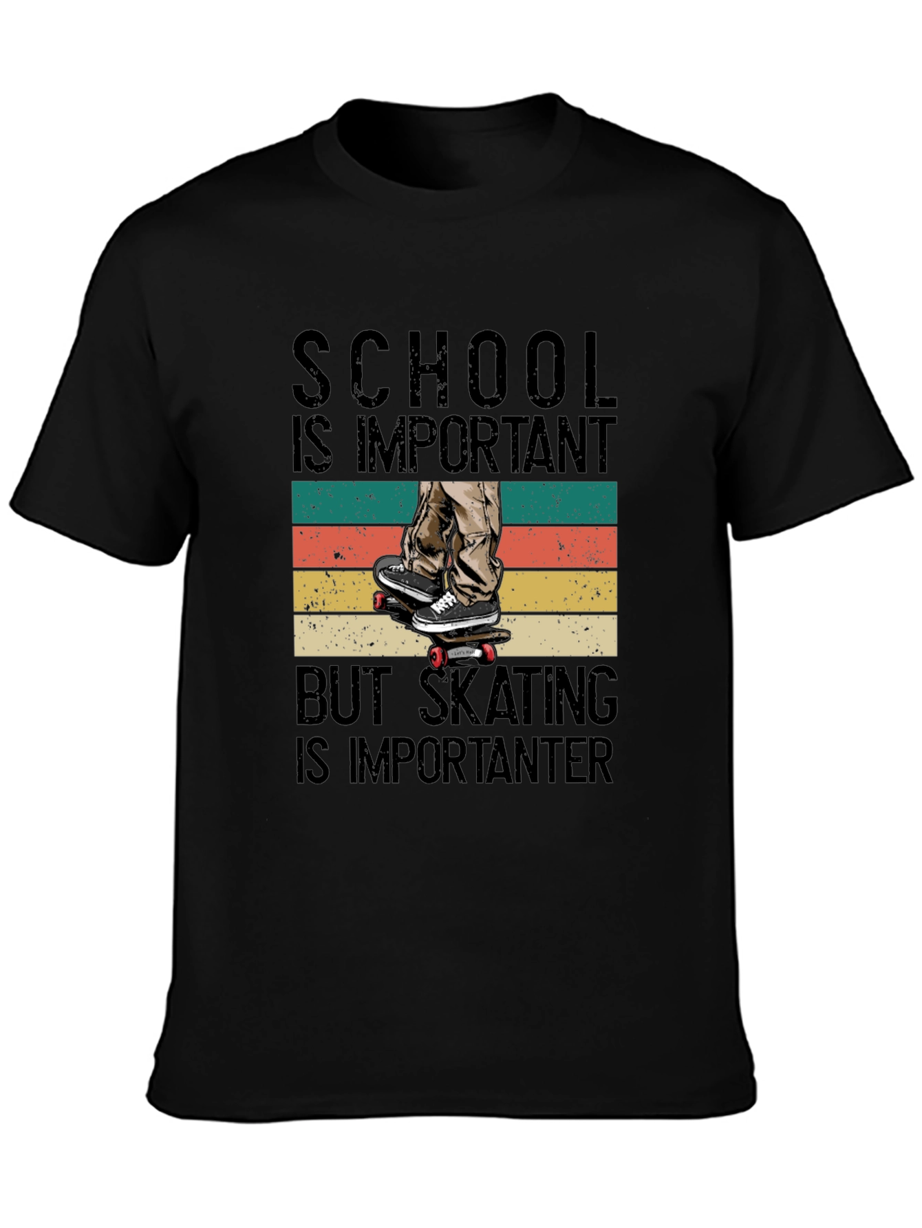 Skateboarding T-Shirt - School is Important