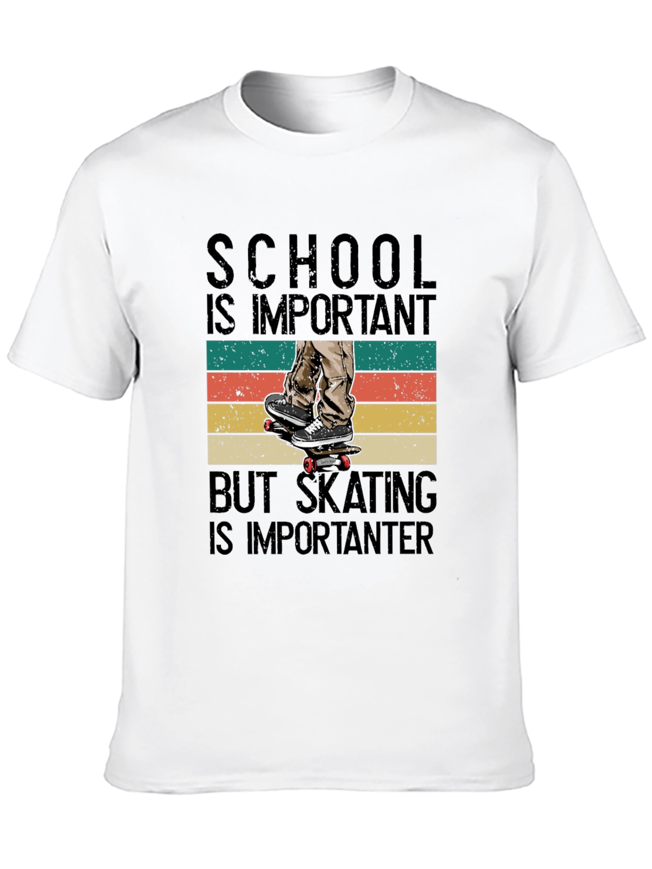 Skateboarding T-Shirt - School is Important