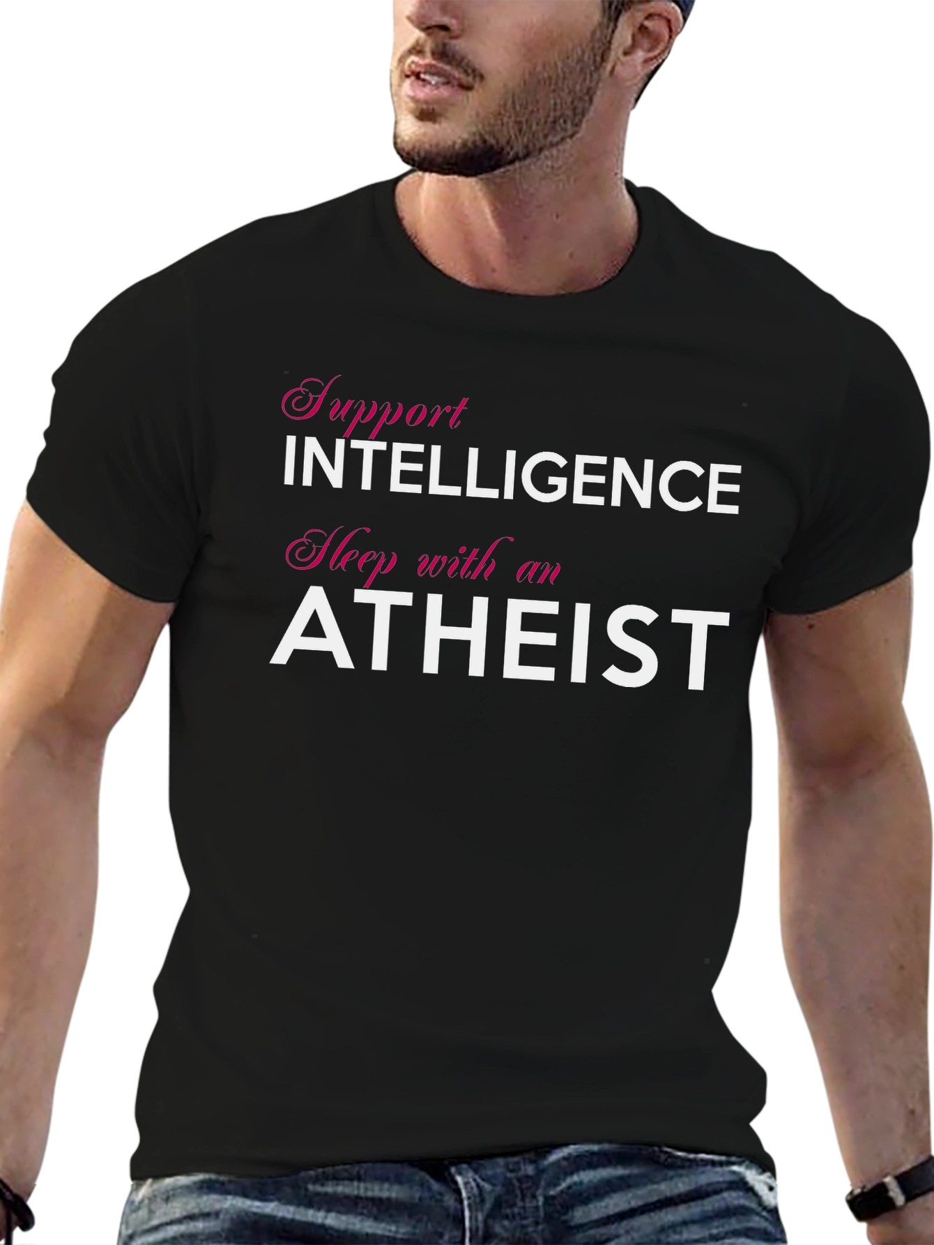 Support Intelligence Sleep with an Atheist T-Shirt