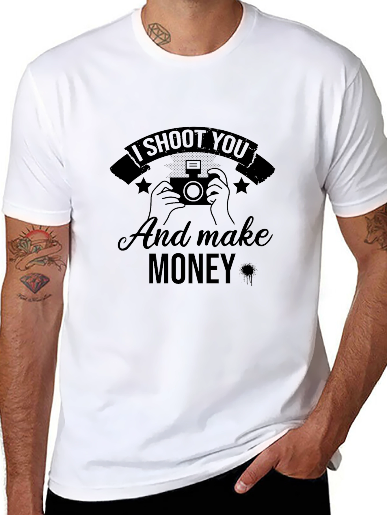 I Shoot You and Make Money T-Shirt