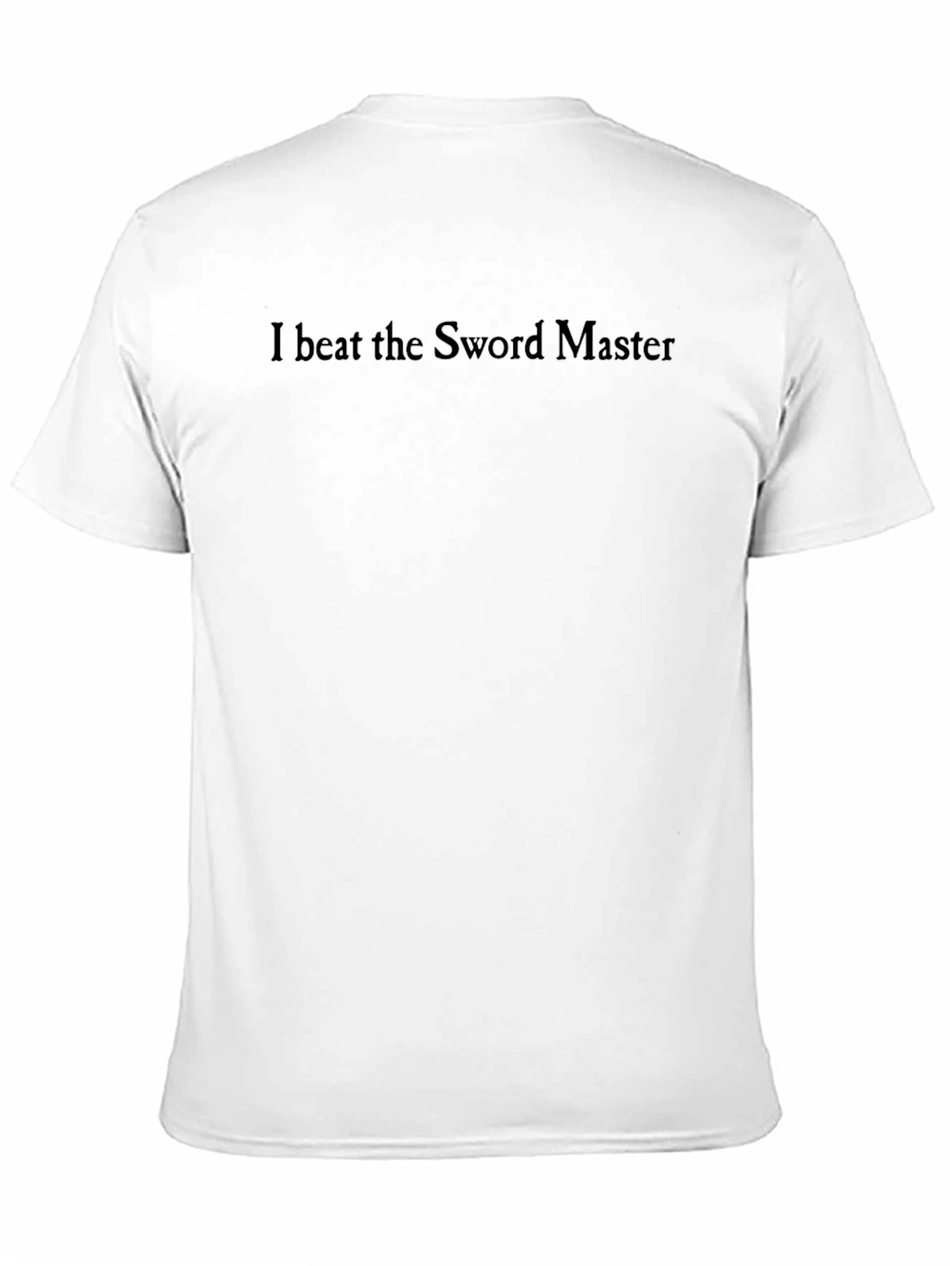 I Beat the Sword Master Black T-Shirt