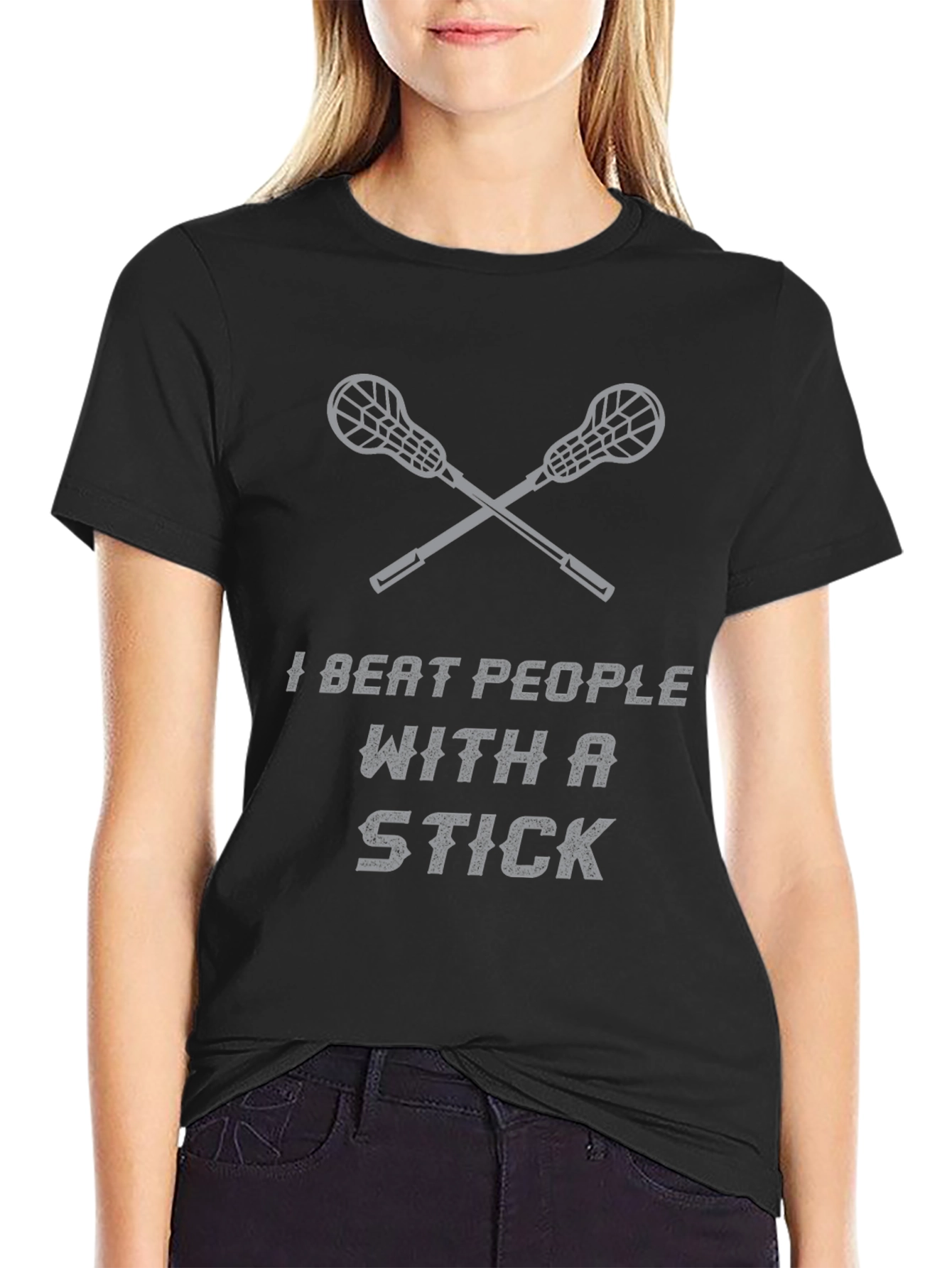 I Beat People With a Stick Lacrosse T-Shirt