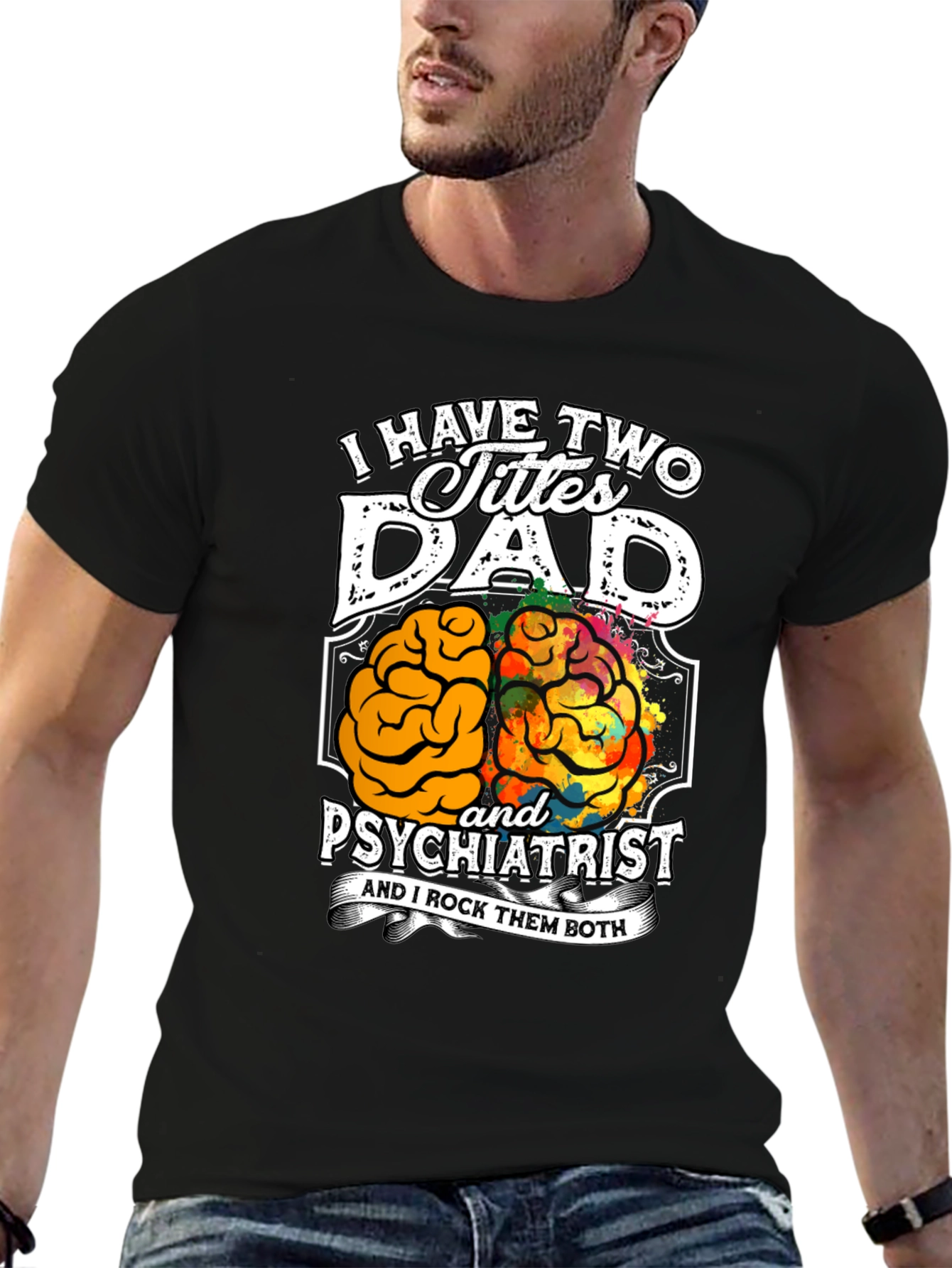 Dad Psychiatrist Graphic T-Shirt