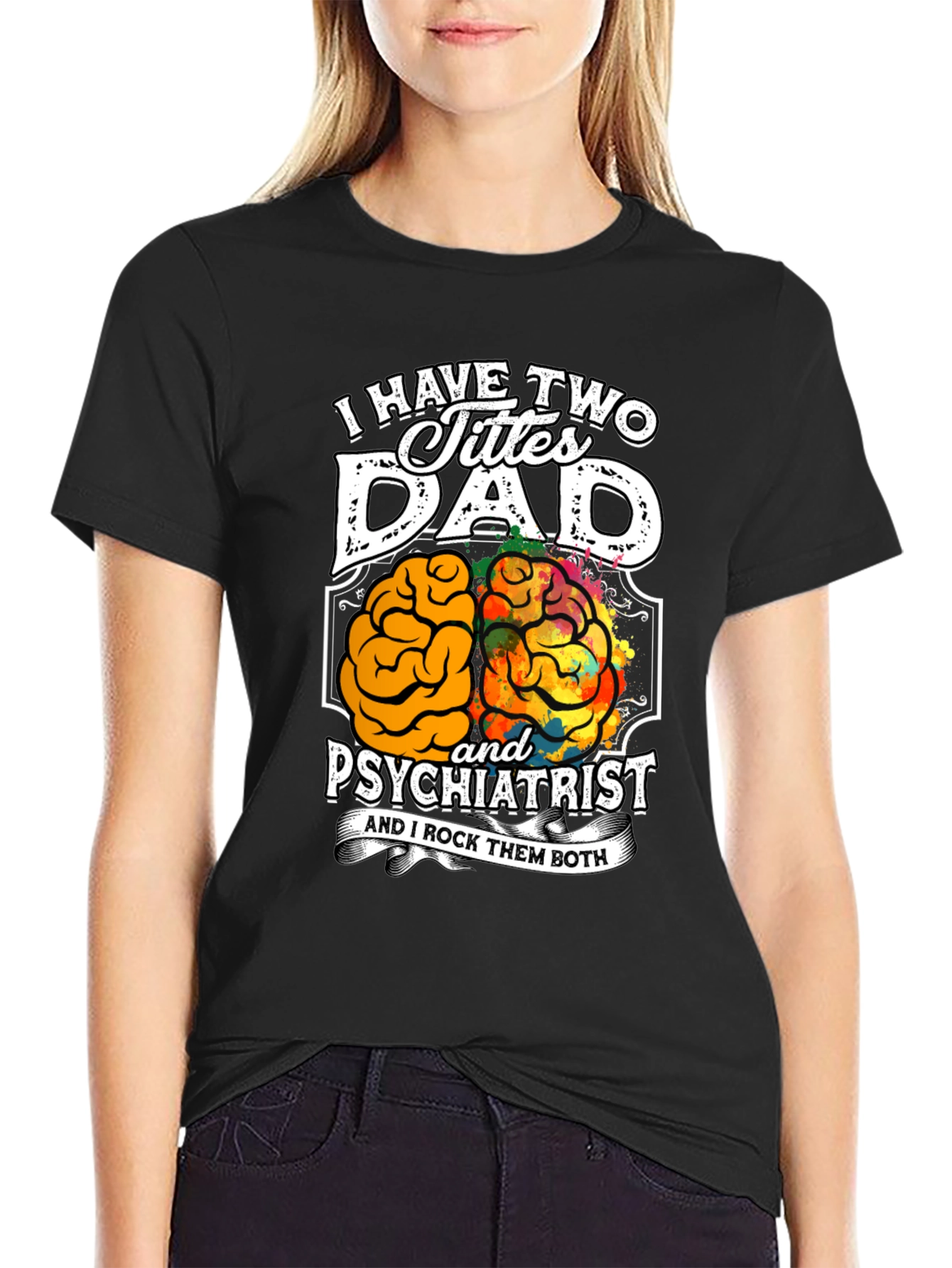 Dad Psychiatrist Graphic T-Shirt