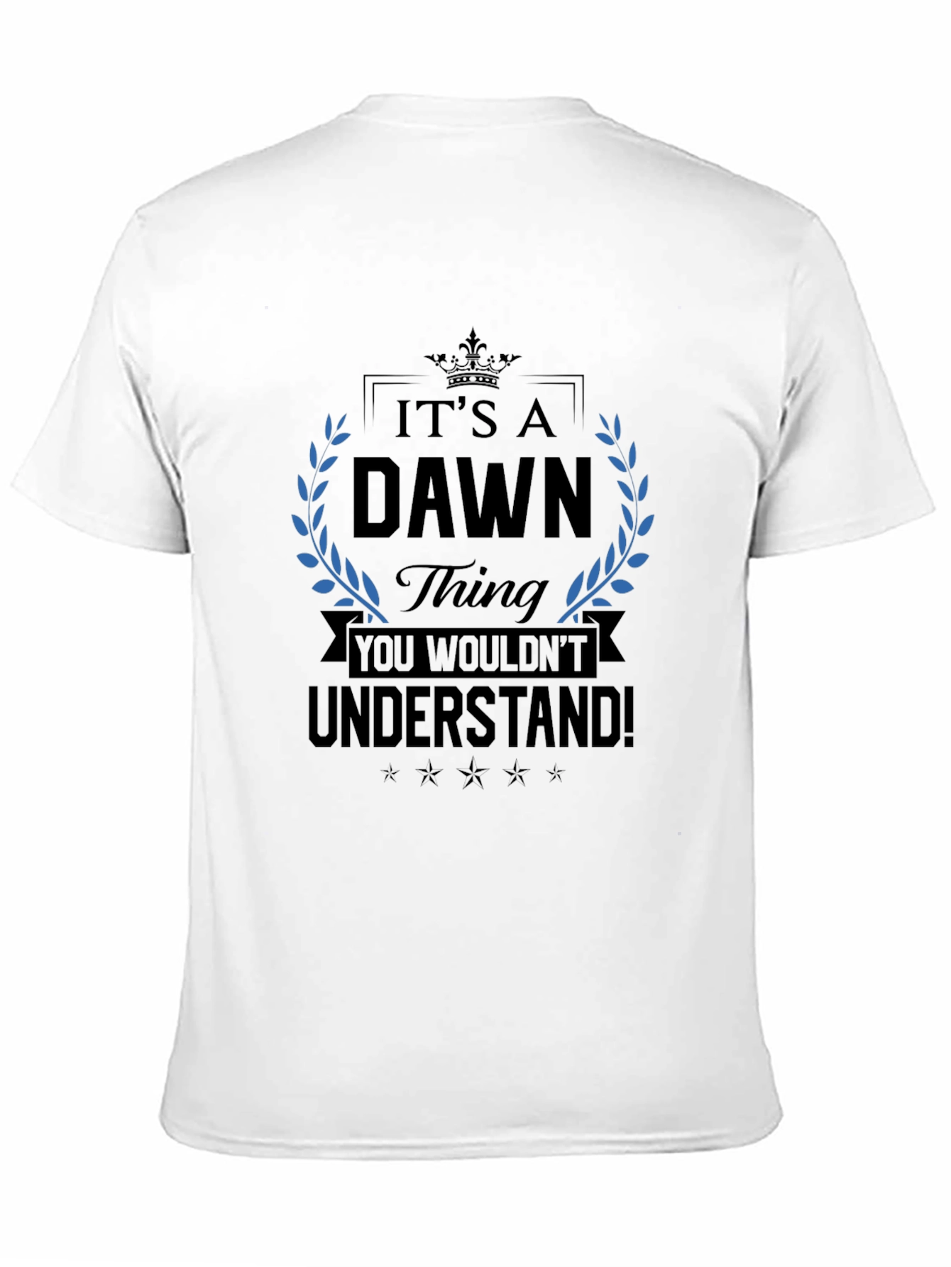 Its a Dawn Thing T-Shirt