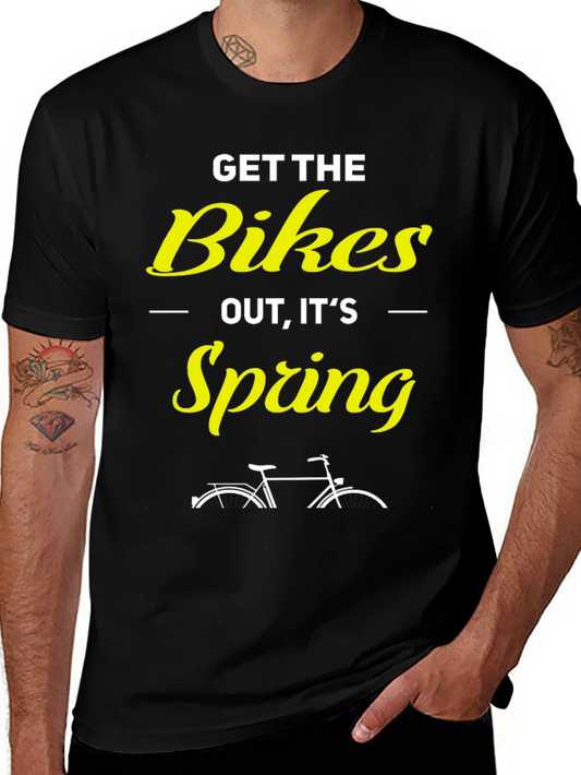 Get the Bikes Out Spring T-Shirt