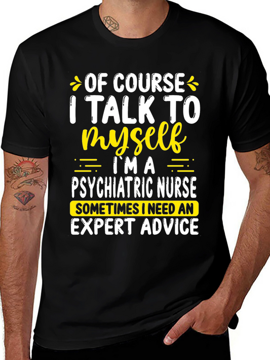 Psychiatric Nurse Humor T-Shirt