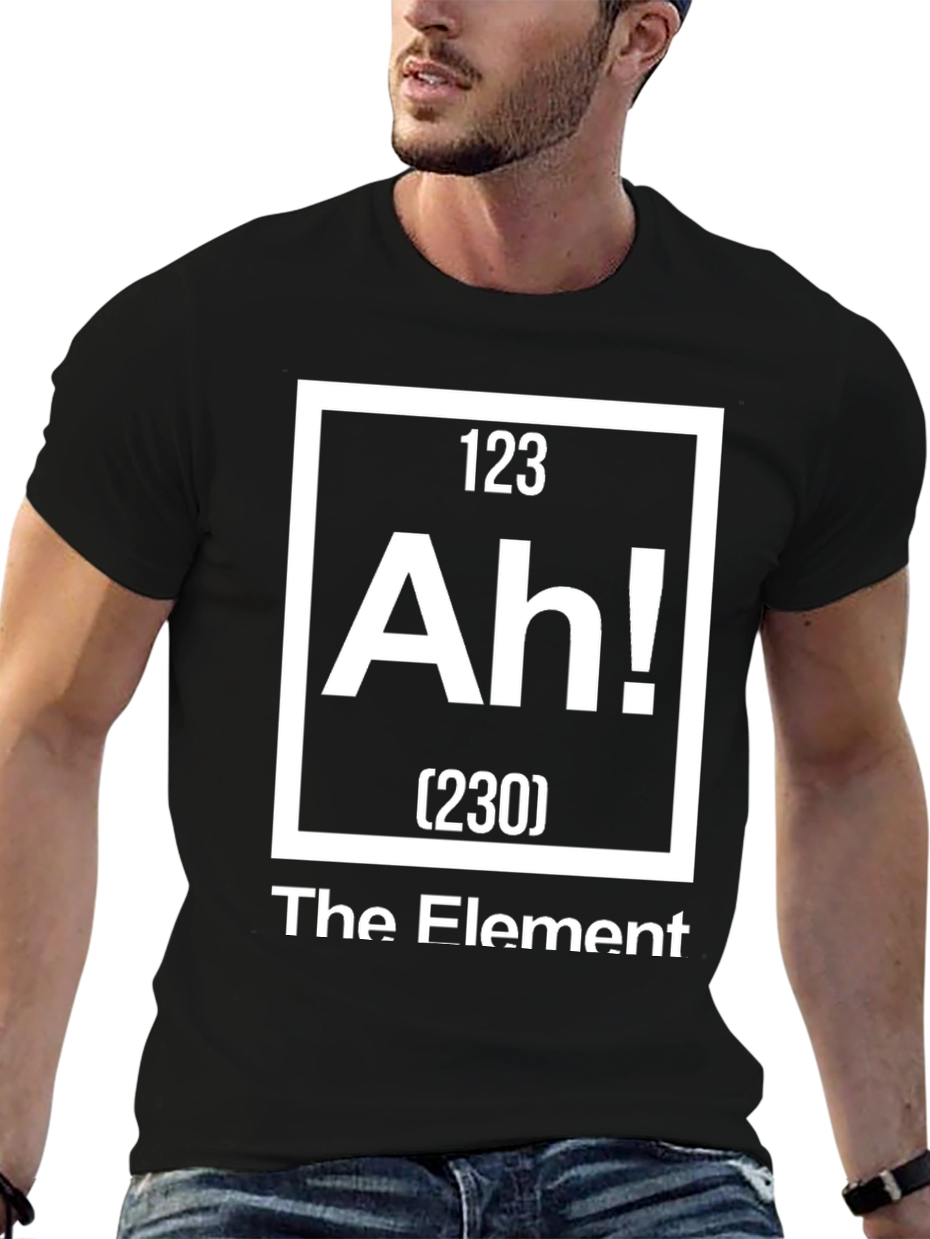 Ah! The Element Funny T-Shirt - Science Humor
