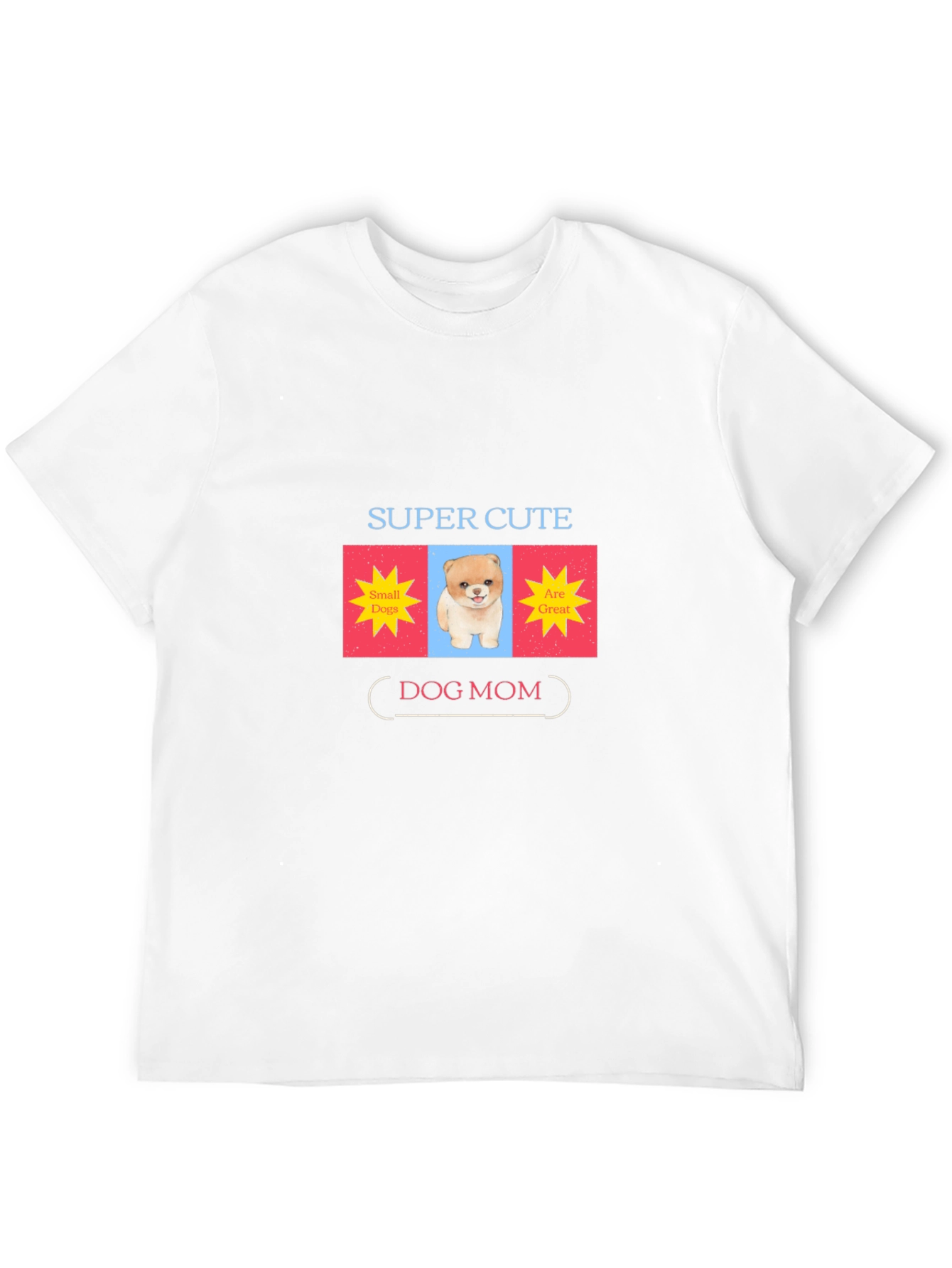 Super Cute Dog Mom Graphic T-Shirt