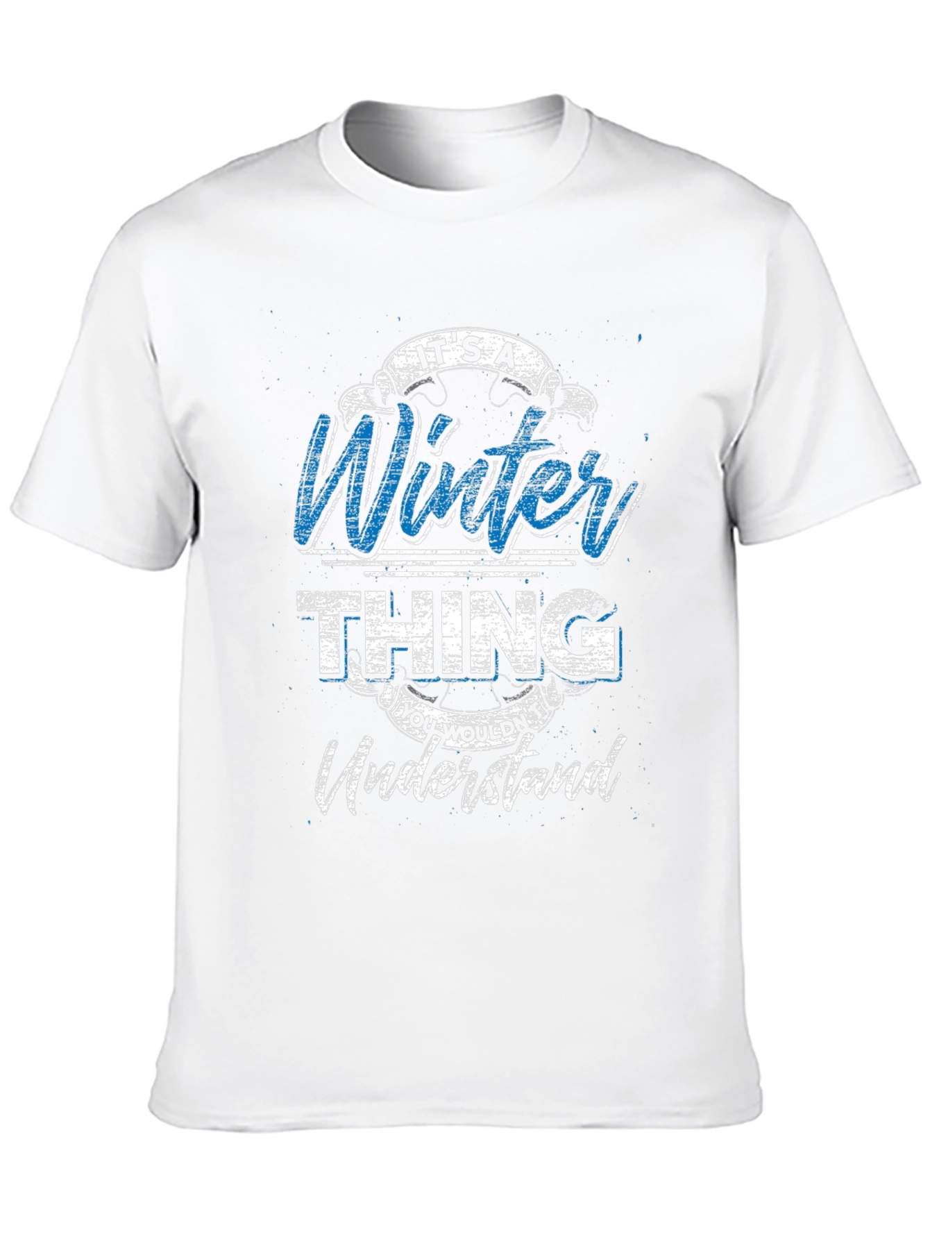 Its a Winter Thing T-Shirt