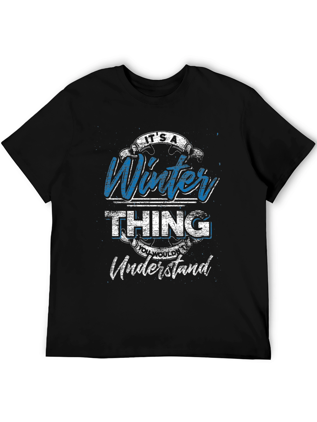 Its a Winter Thing T-Shirt