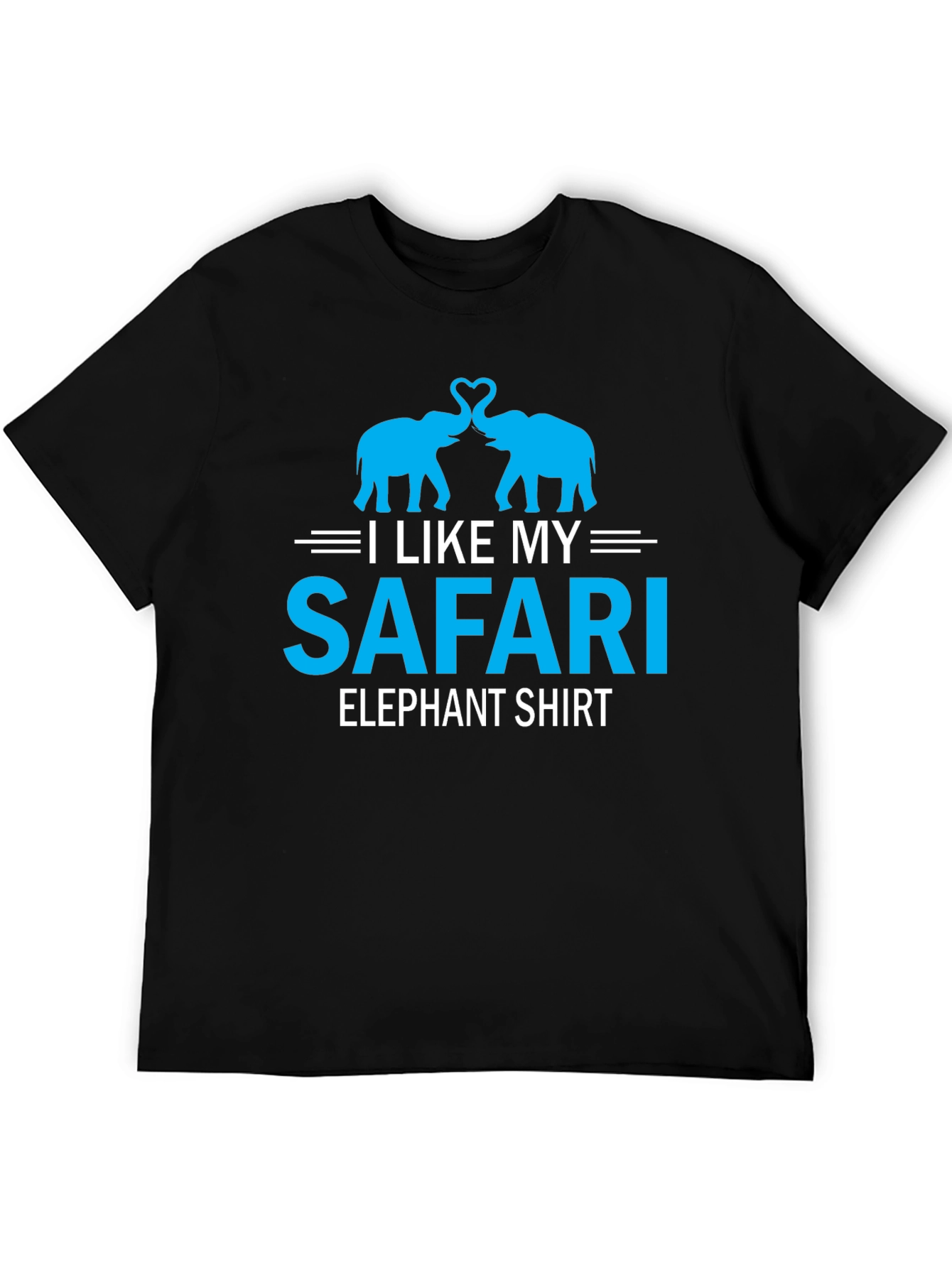 Safari Elephant Shirt -  I Like My Elephant Tee