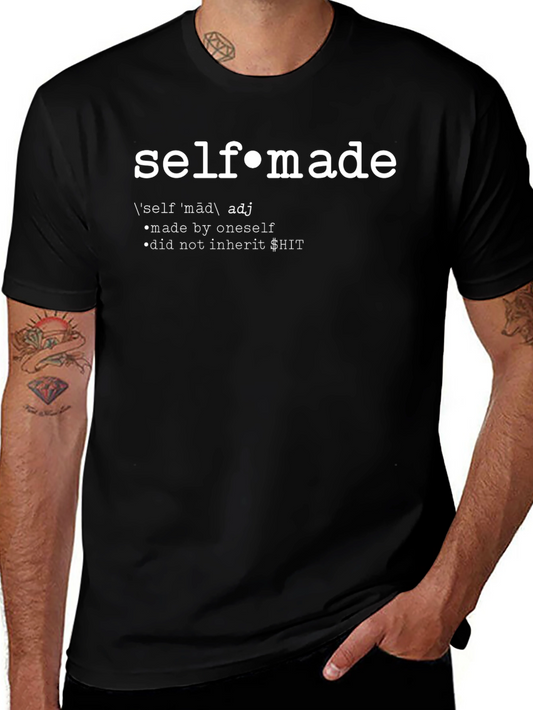 Self-Made Definition T-Shirt